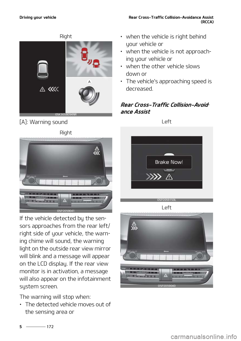 KIA SELTOS 2022  Owners Manual �%�S�J�W�J�O�H��Z�P�V�S��W�F�I�J�D�M�F
���
�
�3�F�B�S��$�S�P�T�T��5�S�B�G�G�J�D��$�P�M�M�J�T�J�P�O��"�W�P�J�E�B�O�D�F��"�T�T�J�T�U
�	�3�$�$�"�

�3�J�H�I�U
�<�"�>���8�B�S�O�J�O�H��T�P�V�O