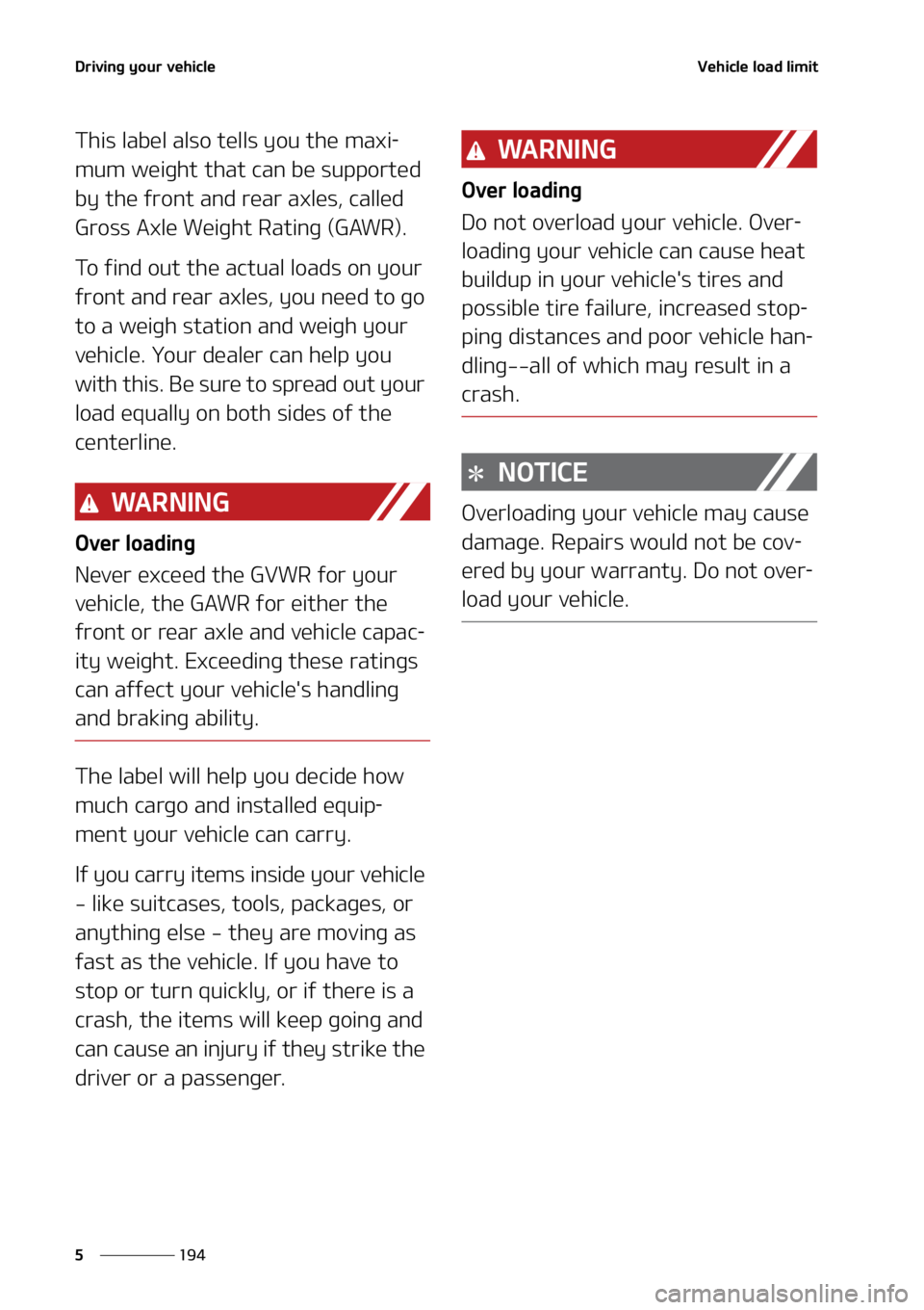 KIA SELTOS 2022  Owners Manual �%�S�J�W�J�O�H��Z�P�V�S��W�F�I�J�D�M�F
���
�
�7�F�I�J�D�M�F��M�P�B�E��M�J�N�J�U
�5�I�J�T��M�B�C�F�M��B�M�T�P��U�F�M�M�T��Z�P�V��U�I�F��N�B�Y�J-
�N�V�N��X�F�J�H�I�U��U�I�B�U��D�B �O��