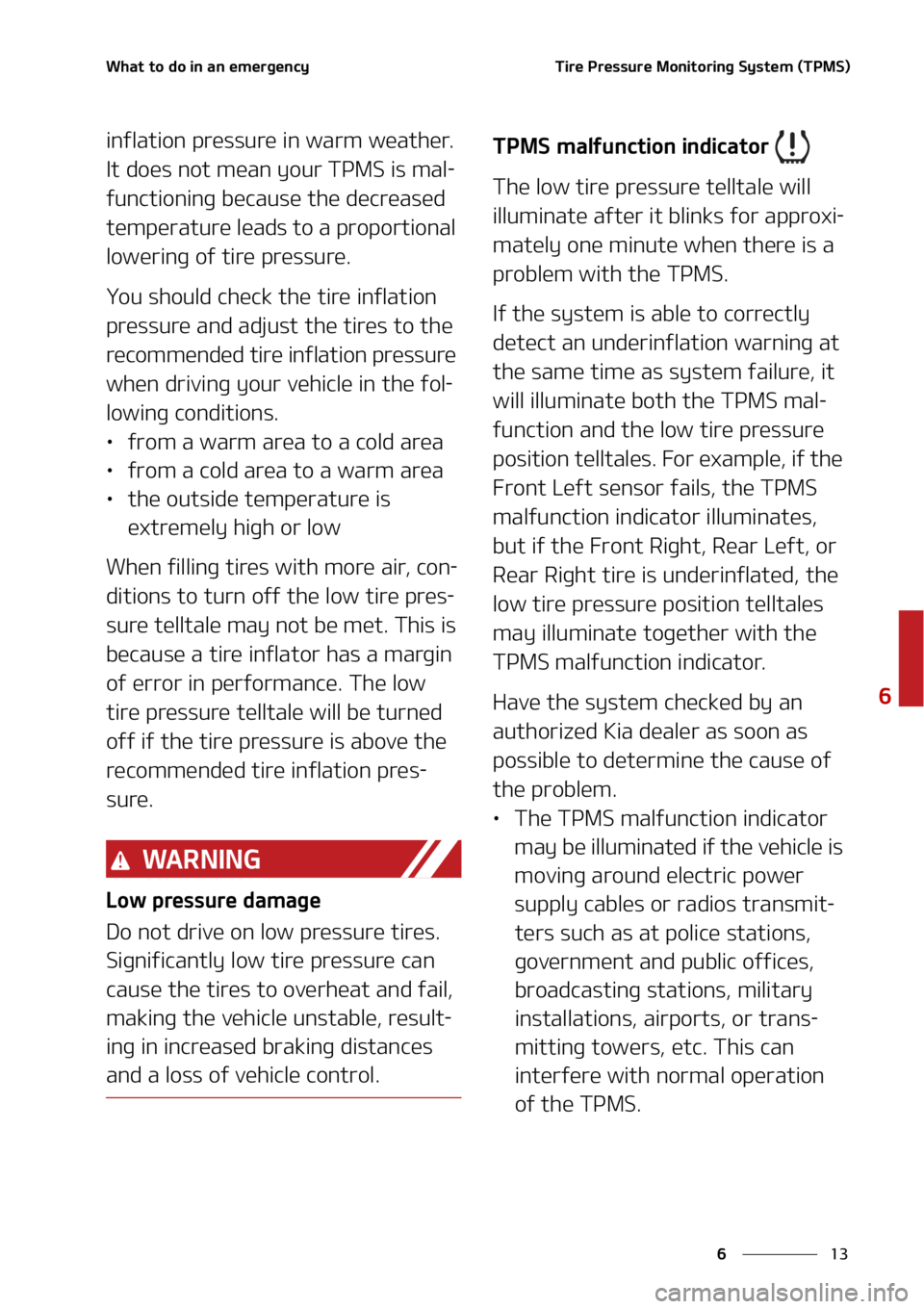 KIA SELTOS 2022  Owners Manual ��
�
�
�8�I�B�U��U�P��E�P��J�O��B�O��F�N�F�S�H�F�O�D�Z�5�J�S�F��1�S�F�T�T�V�S�F��.�P�O�J�U�P�S�J�O�H��4�Z�T�U�F�N��	�5�1�.�4�

�J�O�G�M�B�U�J�P�O��Q�S�F�T�T�V�S�F��J�O��X�B�S�N��X�F�B
