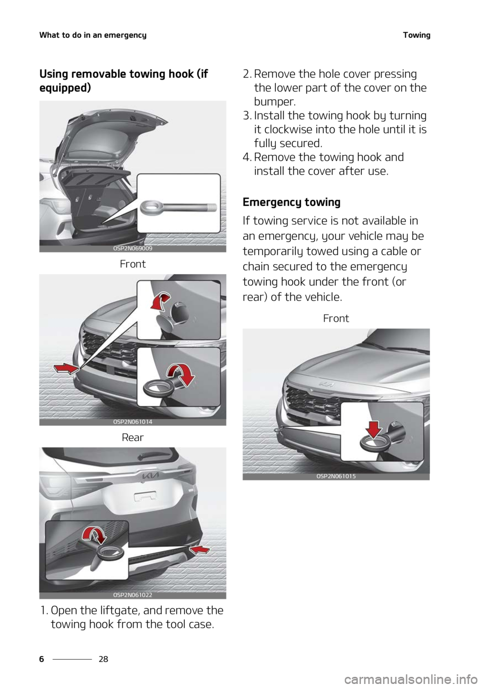 KIA SELTOS 2022  Owners Manual �8�I�B�U��U�P��E�P��J�O��B�O��F�N�F�S�H�F�O�D�Z
��
�
�5�P�X�J�O�H
�6�T�J�O�H��S�F�N�P�W�B�C�M�F��U�P�X�J�O�H��I�P�P�L��	�J�G�
�F�R�V�J�Q�Q�F�E�

��S�P�O�U
�3�F�B�S
�� �0�Q�F�O��U�I�F�