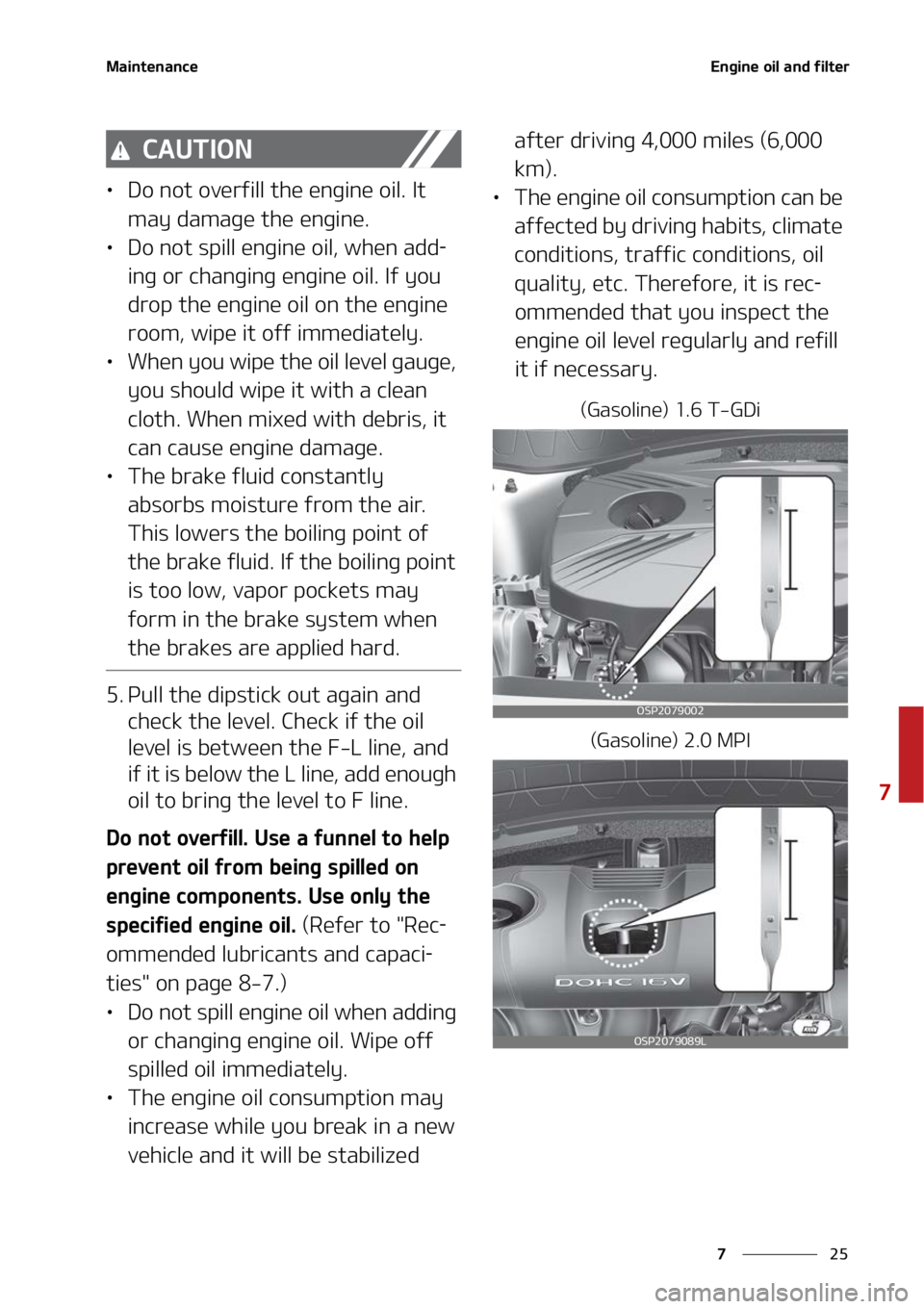 KIA SELTOS 2022  Owners Manual ��
�
�
�.�B�J�O�U�F�O�B�O�D�F�&�O�H�J�O�F��P�J�M��B�O�E��G�J�M�U�F�S
�$�"�6�5�*�0�/
LÜ�%�P��O�P�U��P�W�F�S�G�J�M�M��U�I�F��F�O�H�J�O�F��P�J�M���*�U�
�N�B�Z��E�B�N�B�H�F��U�I�F��F�O�