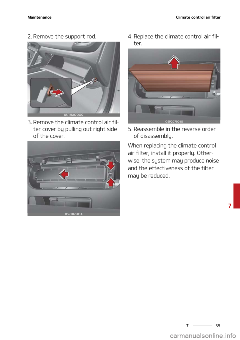 KIA SELTOS 2022  Owners Manual ��
�
�
�.�B�J�O�U�F�O�B�O�D�F�$�M�J�N�B�U�F��D�P�O�U�S�P�M��B�J�S��G�J�M�U�F�S
�� �3�F�N�P�W�F��U�I�F��T�V�Q�Q�P�S�U��S�P�E�
�� �3�F�N�P�W�F��U�I�F��D�M�J�N�B�U�F��D�P�O�U�S�P�M��B�