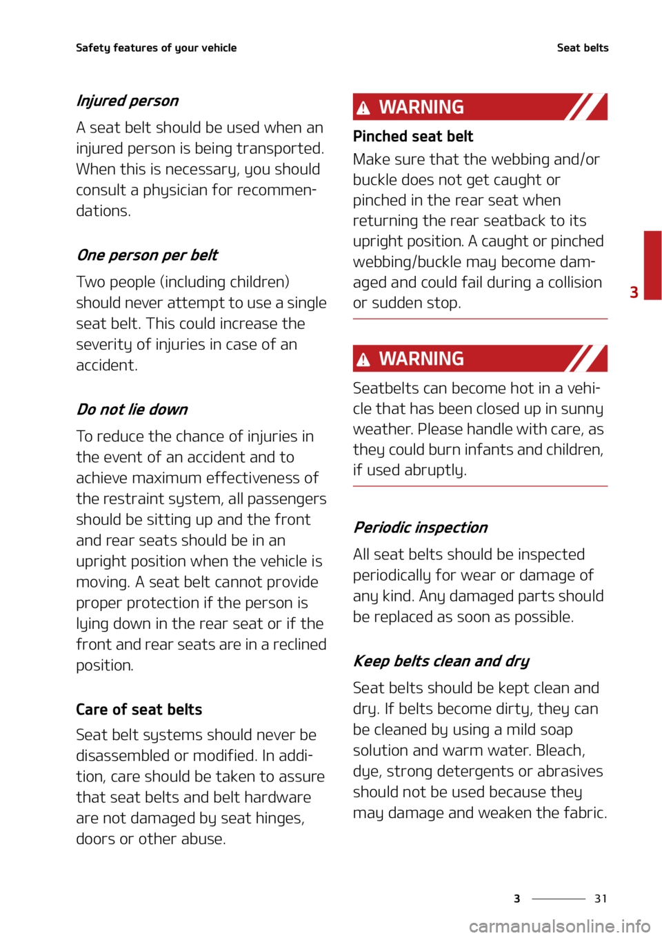 KIA SELTOS 2022 Workshop Manual ��
�
�
�4�B�G�F�U�Z��G�F�B�U�V�S�F�T��P�G��Z�P�V�S��W�F�I�J�D�M�F�4�F�B�U��C�F�M�U�T
�*�O�K�V�S�F�E��Q�F�S�T�P�O
�"��T�F�B�U��C�F�M�U��T�I�P�V�M�E��C�F��V�T�F�E��X�I�F�O��B�O�
�J�O�K