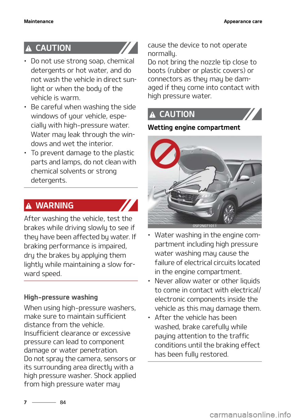 KIA SELTOS 2022  Owners Manual �.�B�J�O�U�F�O�B�O�D�F
��
�
�"�Q�Q�F�B�S�B�O�D�F��D�B�S�F
�$�"�6�5�*�0�/
LÜ �%�P��O�P�U��V�T�F��T�U�S�P�O�H��T�P�B�Q�
��D�I�F�N�J�D�B�M�
�E�F�U�F�S�H�F�O�U�T��P�S��I�P�U��X�B�U�F�S�
��B