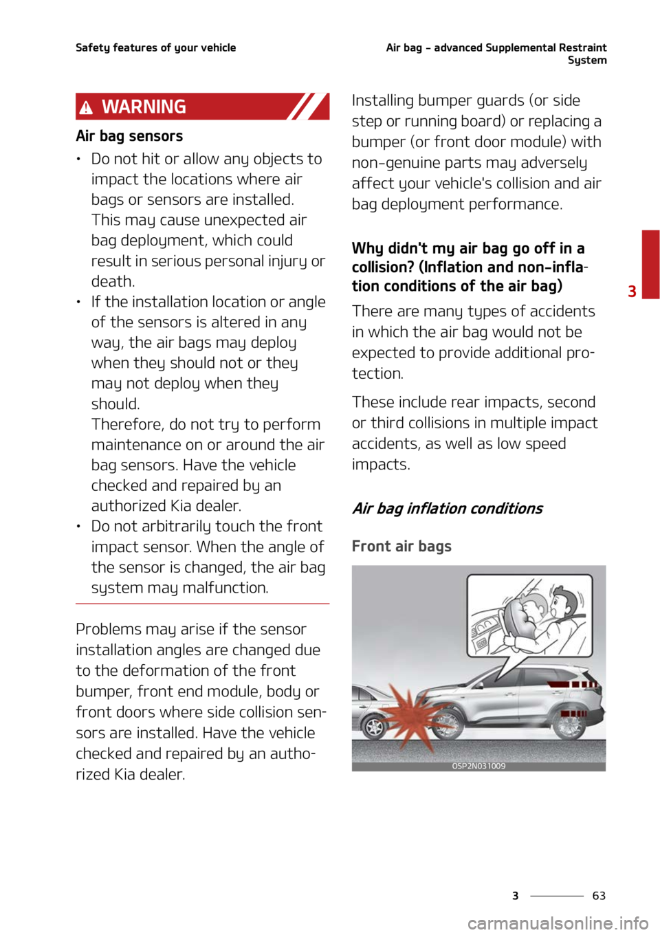 KIA SELTOS 2022 Manual Online ��
�
�
�4�B�G�F�U�Z��G�F�B�U�V�S�F�T��P�G��Z�P�V�S��W�F�I�J�D�M�F�"�J�S��C�B�H����B�E�W�B�O�D�F�E��4�V�Q�Q�M�F�N�F�O�U�B�M��3�F�T�U�S�B�J�O�U�4�Z�T�U�F�N
�8�" �3 �/ �* �/ �(
�"�J�S��C�B