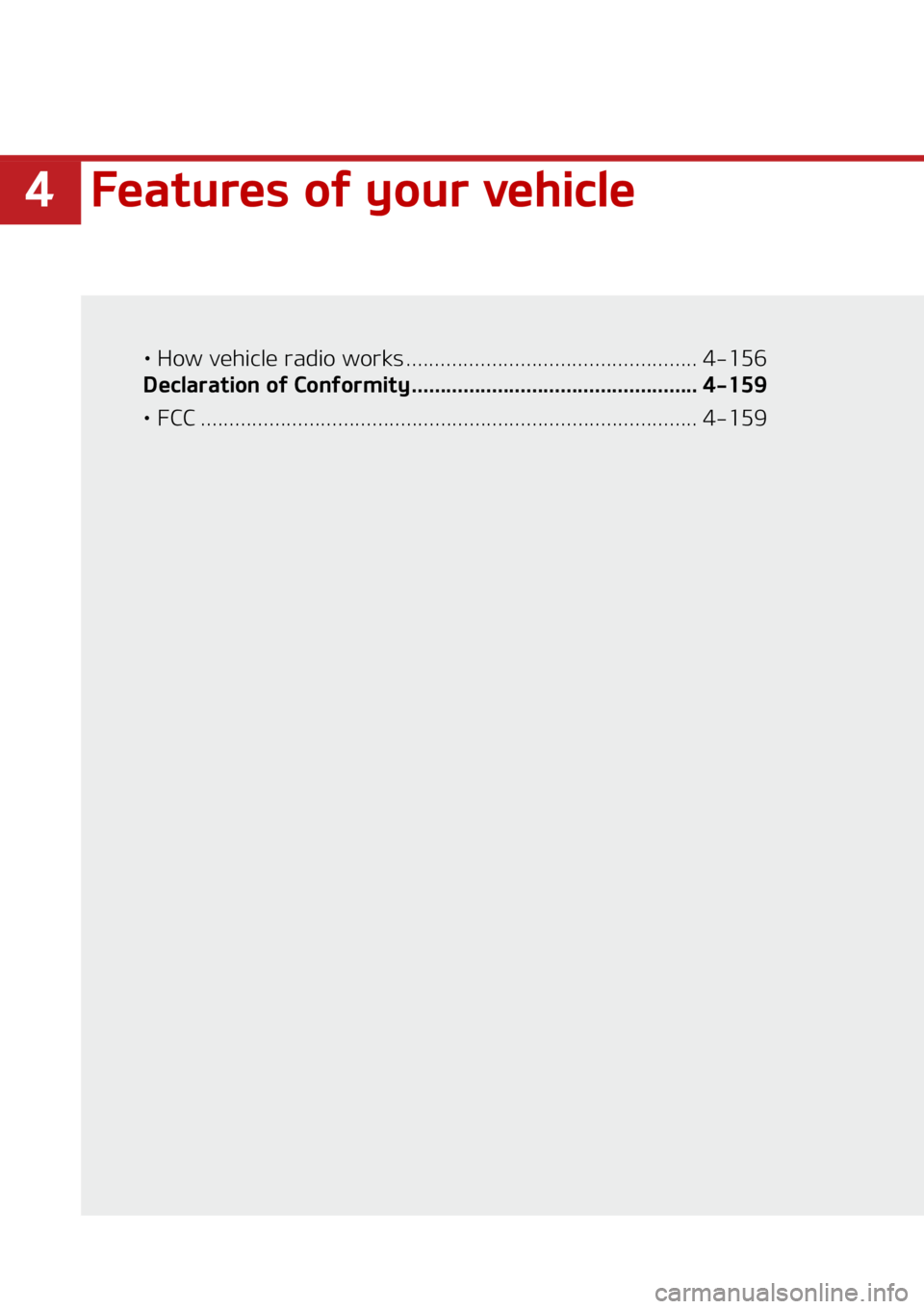 KIA SELTOS 2022  Owners Manual ���F�B�U�V�S�F�T��P�G��Z�P�V�S��W�F�I�J�D�M�F
LÜ��)�P�X��W�F�I�J�D�M�F��S�B�E�J�P��X�P�S�L�T ��������������������������������������� ���������