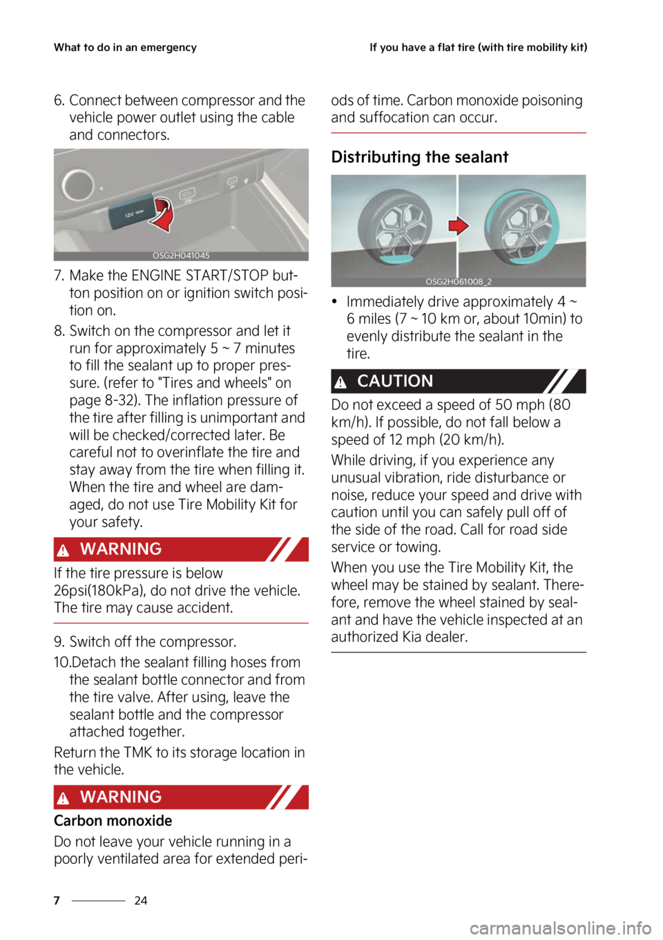 KIA NIRO PHEV 2023  Owners Manual �8�I�B�U��U�P��E�P��J�O��B�O��F�N�F�S�H�F�O�D�Z
��
�
�*�G��Z�P�V��I�B�W�F��B��G�M�B�U��U�J�S�F��	�X�J�U�I��U�J�S�F��N�P�C�J�M�J�U�Z��L�J�U�

�� �$�P�O�O�F�D�U��C�F�U�X�F�F�O��D�P�