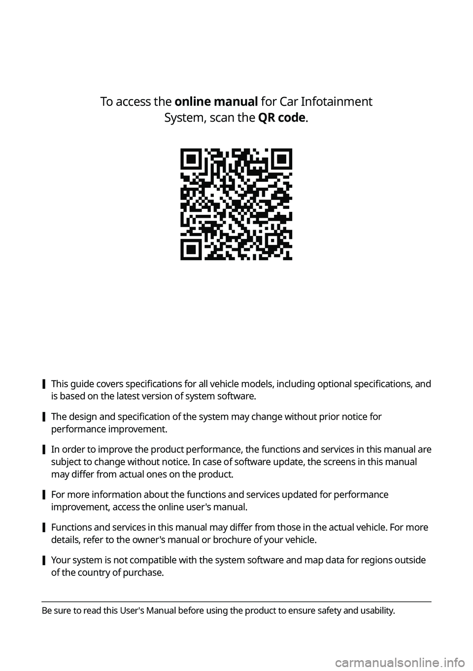 KIA NIRO PHEV 2021 Navigation System Quick Reference Guide [This guide covers specifications for all vehicle models, including optional specifications, and
is based on the latest version of system software.
[The design and specification of the system may c KIA NIRO PHEV 2021 Navigation System Quick Reference Guide [This guide covers specifications for all vehicle models, including optional specifications, and
is based on the latest version of system software.
[The design and specification of the system may c