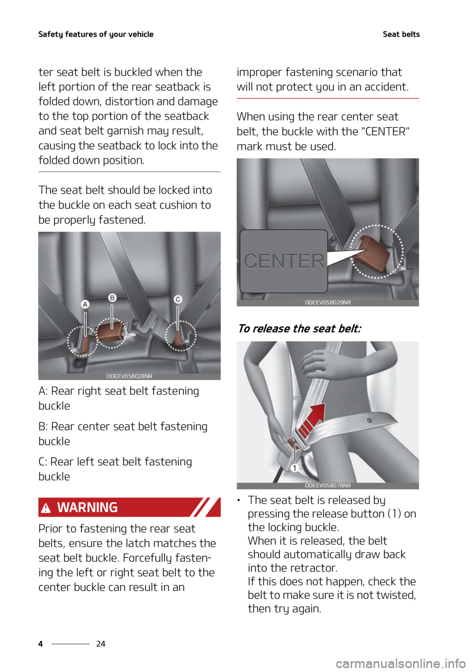 KIA NIRO EV 2022  Owners Manual �4�B�G�F�U�Z��G�F�B�U�V�S�F�T��P�G��Z�P�V�S��W�F�I�J�D�M�F
��
�
�4�F�B�U��C�F�M�U�T
�U�F�S��T�F�B�U��C�F�M�U��J�T��C �V�D�L�M�F�E��X�I�F�O��U�I�F�
�M�F�G�U��Q�P�S�U�J�P�O��P�G��U�I�F