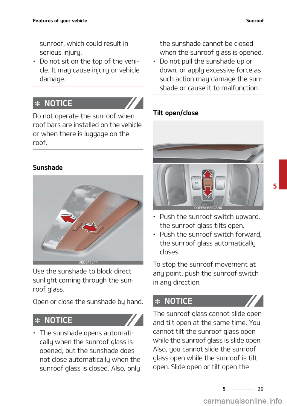 KIA NIRO EV 2022  Owners Manual ��
�
�
��F�B�U�V�S�F�T��P�G��Z�P�V�S��W�F�I�J�D�M�F�4�V�O�S�P�P�G
�T�V�O�S�P�P�G�
��X�I�J�D�I��D�P�V�M�E��S�F�T�V�M�U��J�O�
�T�F�S�J�P�V�T��J�O�K�V�S�Z�
LÜ �%�P��O�P�U��T�J�U��P�O�