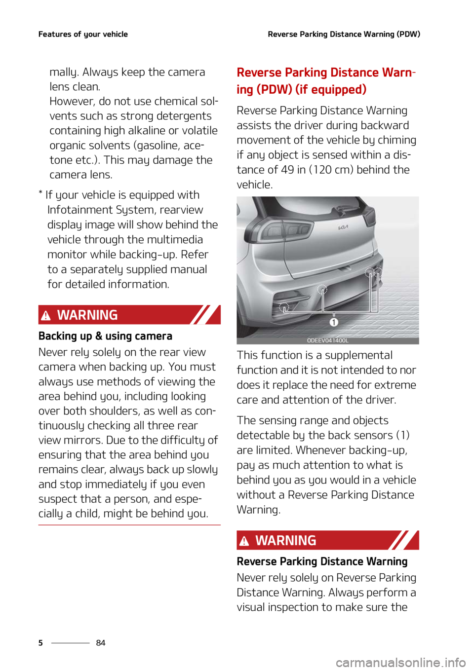 KIA NIRO EV 2022  Owners Manual ��F�B�U�V�S�F�T��P�G��Z�P�V�S��W�F�I�J�D�M�F
��
�
�3�F�W�F�S�T�F��1�B�S�L�J�O�H��%�J�T�U�B�O�D�F��8�B�S�O�J�O�H��	�1�%�8�

�N�B�M�M�Z���"�M�X�B�Z�T��L�F�F�Q��U�I�F��D�B�N�F�S�B�
�M�F�