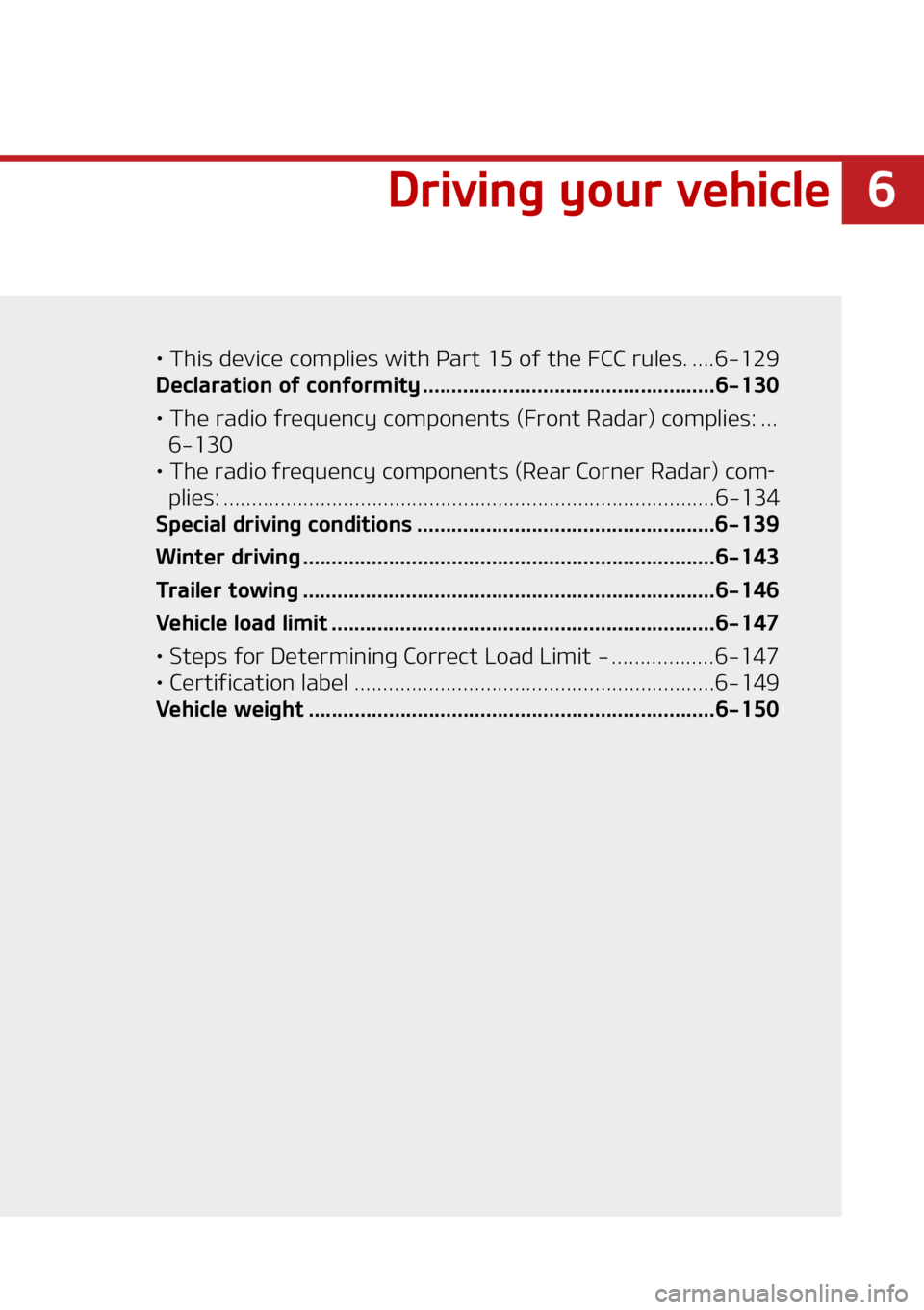KIA NIRO EV 2022  Owners Manual �
�%�S�J�W�J�O�H��Z�P�V�S��W�F�I�J�D�M�F
LÜ ��5�I�J�T��E�F�W�J�D�F��D�P�N�Q�M�J�F�T��X�J�U�I��1�B�S�U�����P�G��U�I�F���$�$��S�V�M�F�T� ���������
�%�F�D�M�B�S�B�U�J�P�O��P�G