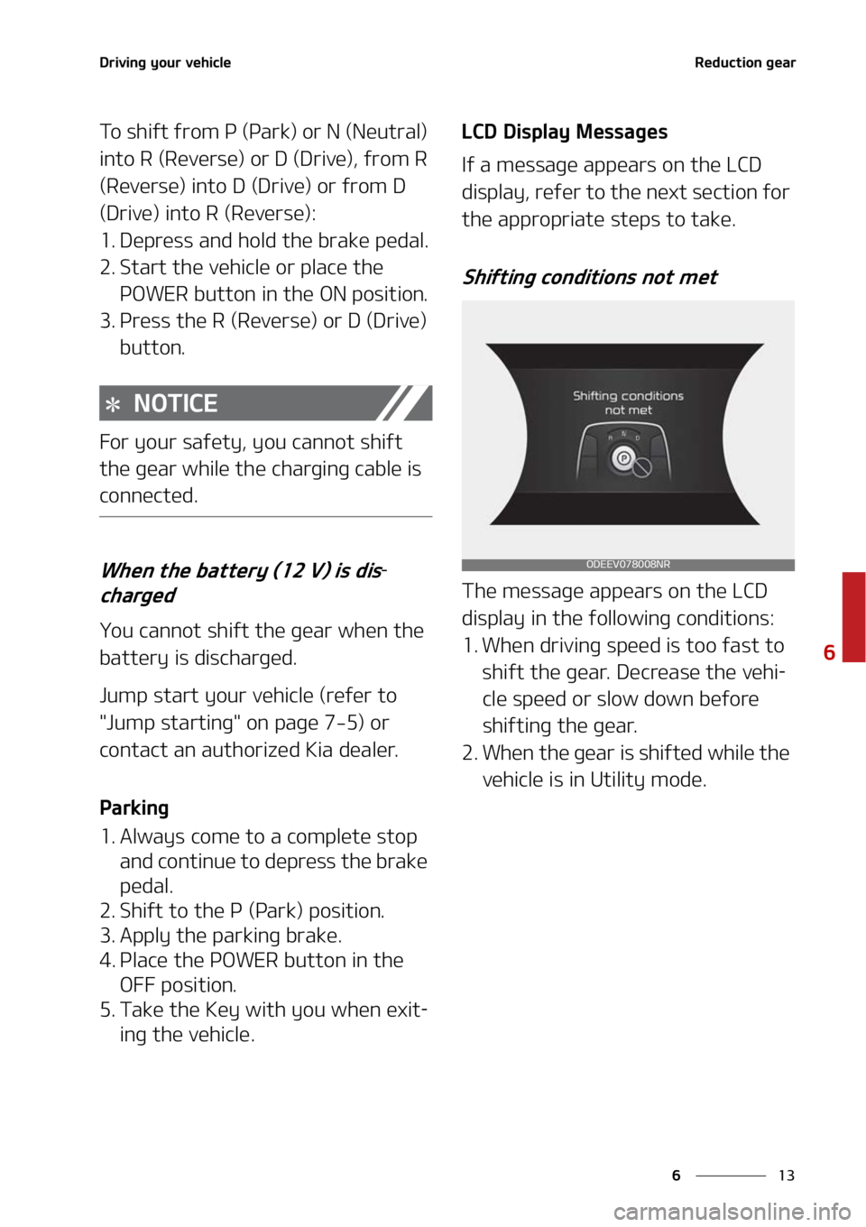 KIA NIRO EV 2022  Owners Manual ��
�
�
�%�S�J�W�J�O�H��Z�P�V�S��W�F�I�J�D�M�F�3�F�E�V�D�U�J�P�O��H�F�B�S
�5�P��T�I�J�G�U��G�S�P�N��1��	�1�B�S�L�
��P�S��/��	�/�F�V�U�S�B�M�
�
�J�O�U�P��3��	�3�F�W�F�S�T�F�
��P�S��%�