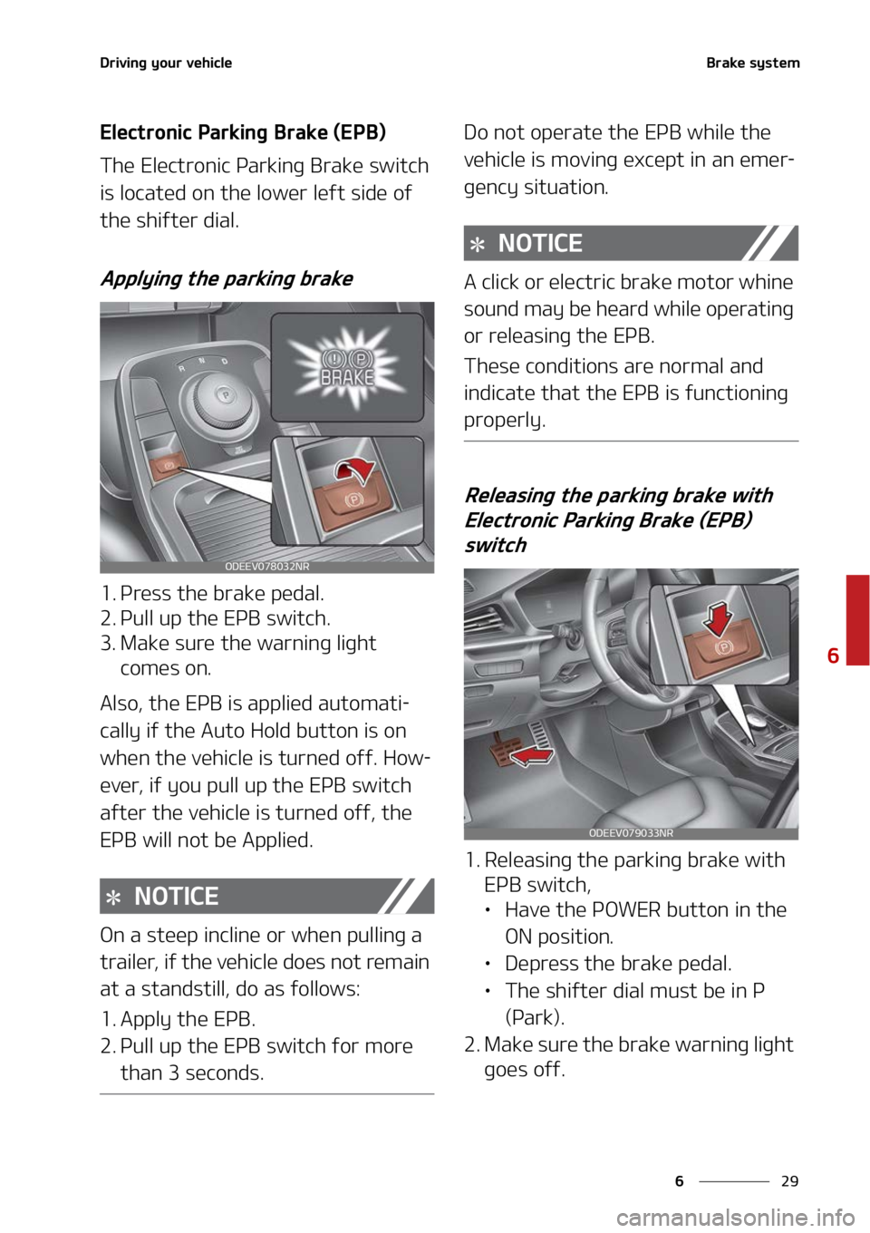 KIA NIRO EV 2022  Owners Manual ��
�
�
�%�S�J�W�J�O�H��Z�P�V�S��W�F�I�J�D�M�F�#�S�B�L�F��T�Z�T�U�F�N
�&�M�F�D�U�S�P�O�J�D��1�B�S�L�J�O�H��#�S�B�L�F��	�&�1�#�

�5�I�F��&�M�F�D�U�S�P�O�J�D��1�B�S�L�J�O�H��#�S�B�L�F��T�X�