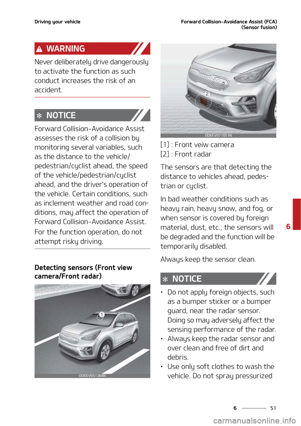 KIA NIRO EV 2022  Owners Manual ��
�
�
�%�S�J�W�J�O�H��Z�P�V�S��W�F�I�J�D�M�F��P�S�X�B�S�E��$�P�M�M�J�T�J�P�O��"�W�P�J�E�B�O�D�F��"�T�T�J�T�U��	��$�"�
�	�4�F�O�T�P�S��G�V�T�J�P�O�

�8�" �3 �/ �* �/ �(
�/�F�W�F�S��E�F�M