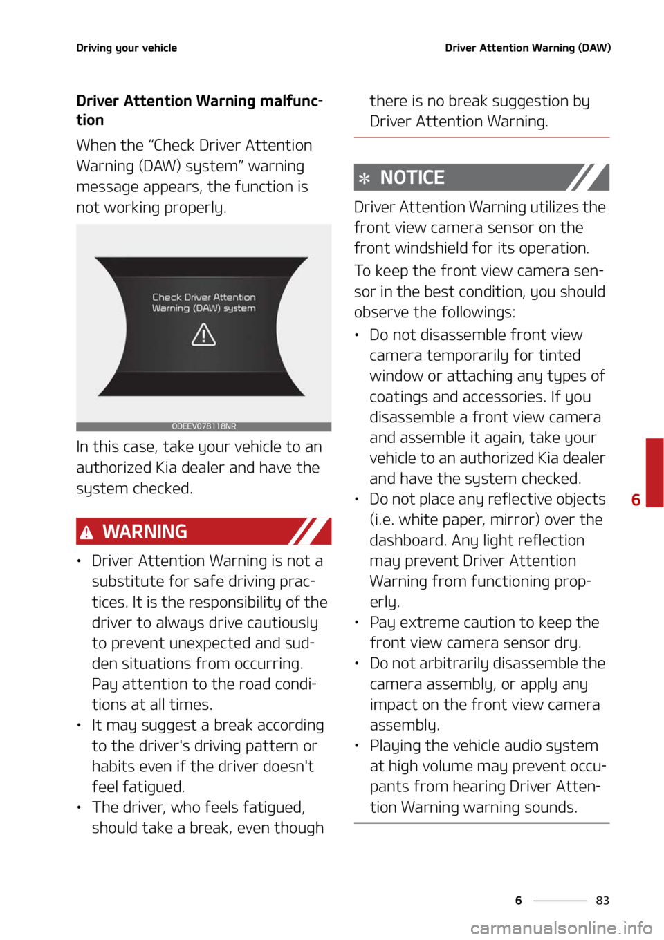 KIA NIRO EV 2022  Owners Manual ��
�
�
�%�S�J�W�J�O�H��Z�P�V�S��W�F�I�J�D�M�F�%�S�J�W�F�S��"�U�U�F�O�U�J�P�O��8�B�S�O�J�O�H��	�%�"�8�

�%�S�J�W�F�S��"�U�U�F�O�U�J�P�O��8�B�S�O�J�O�H��N�B�M�G�V�O�D-
�U�J�P�O
�8�I�F�O��U�