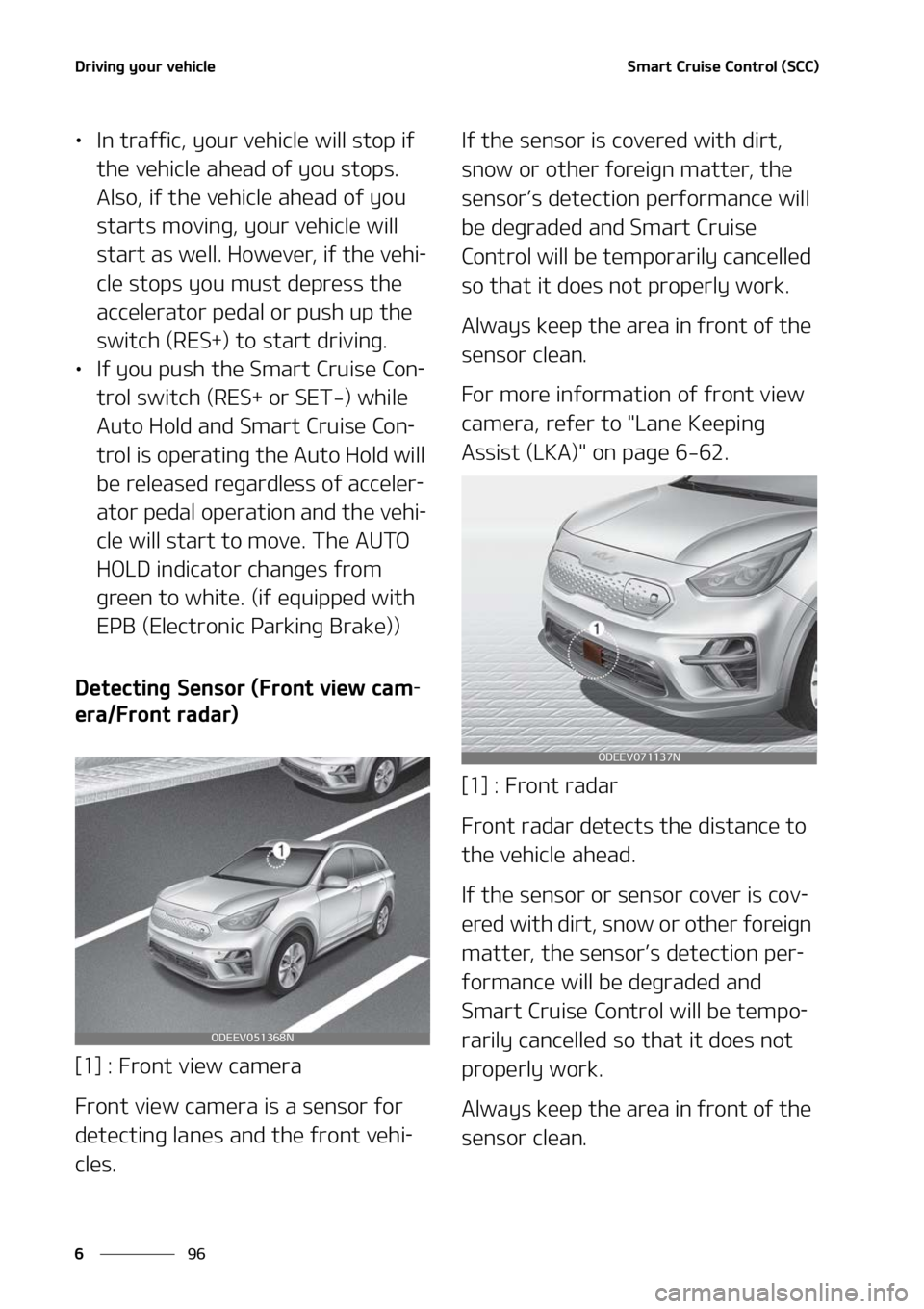 KIA NIRO EV 2022  Owners Manual �%�S�J�W�J�O�H��Z�P�V�S��W�F�I�J�D�M�F
��
�
�4�N�B�S�U��$�S�V�J�T�F��$�P�O�U�S�P�M��	�4�$�$�

LÜ �*�O��U�S�B�G�G�J�D�
��Z�P�V�S��W�F �I�J�D�M�F��X�J�M�M��T�U�P�Q��J�G�
�U�I�F��W�F�I�J