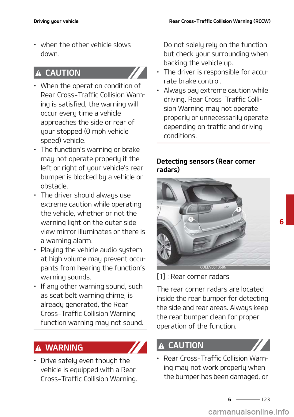KIA NIRO EV 2022  Owners Manual ���
�
�
�%�S�J�W�J�O�H��Z�P�V�S��W�F�I�J�D�M�F�3�F�B�S��$�S�P�T�T��5�S�B�G�G�J�D��$�P�M�M�J�T�J�P�O��8�B�S�O�J�O�H��	�3�$�$�8�

LÜ�X�I�F�O��U�I�F��P�U�I�F�S��W�F�I�J�D�M�F��T�M�P�X�T�