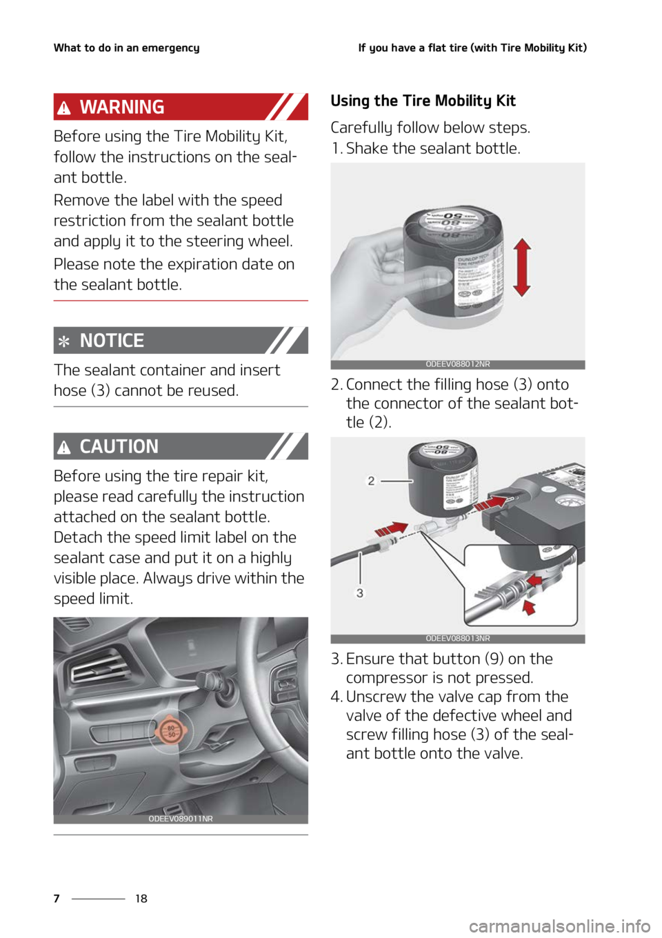 KIA NIRO EV 2022  Owners Manual �8�I�B�U��U�P��E�P��J�O��B�O��F�N�F�S�H�F�O�D�Z
��
�
�*�G��Z�P�V��I�B�W�F��B��G�M�B�U��U�J�S�F��	�X�J�U�I��5�J�S�F��.�P�C�J�M�J�U�Z��,�J�U�

�8�" �3 �/ �* �/ �(
�#�F�G�P�S�F��V�T�J�O