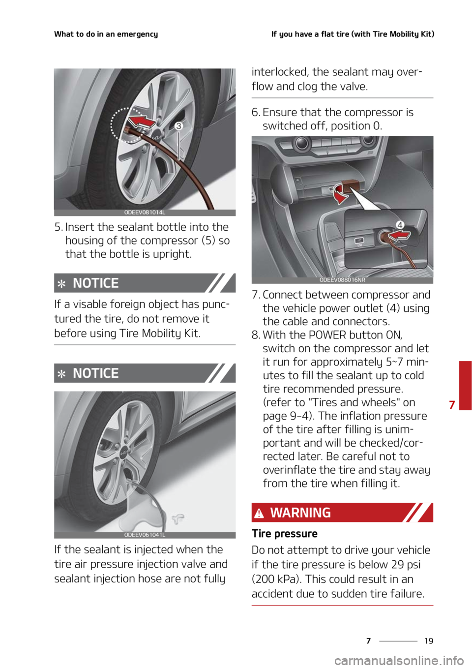 KIA NIRO EV 2022  Owners Manual ��
�
�
�8�I�B�U��U�P��E�P��J�O��B�O��F�N�F�S�H�F�O�D�Z�*�G��Z�P�V��I�B�W�F��B��G�M�B�U��U�J�S�F��	�X�J�U�I��5�J�S�F��.�P�C�J�M�J�U�Z��,�J�U�

�� �*�O�T�F�S�U��U�I�F��T�F�B�M�B�O�
