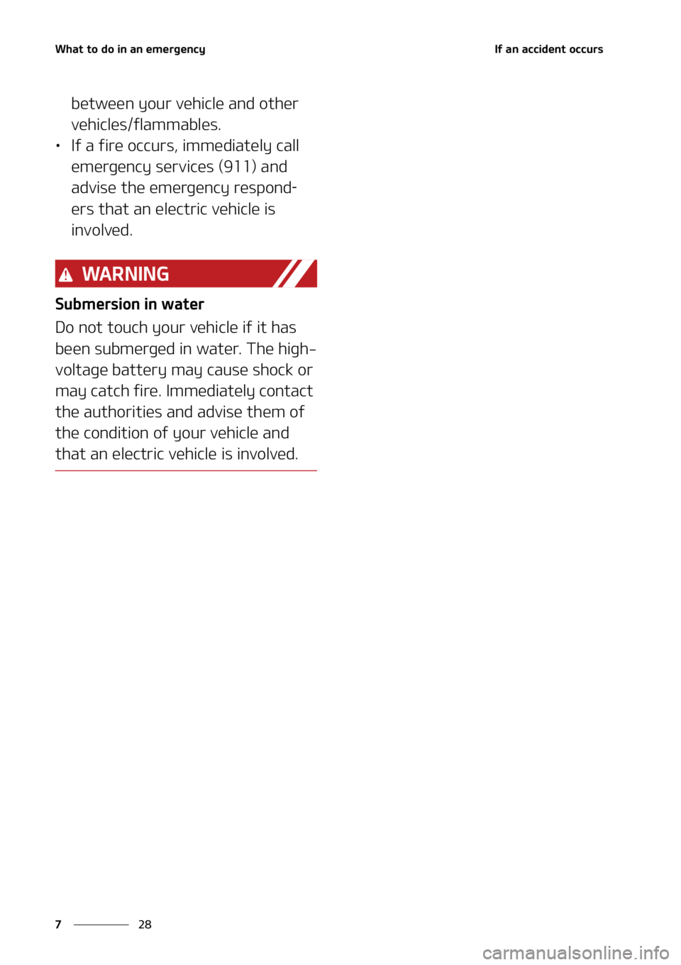 KIA NIRO EV 2022  Owners Manual �8�I�B�U��U�P��E�P��J�O��B�O��F�N�F�S�H�F�O�D�Z
��
�
�*�G��B�O��B�D�D�J�E�F�O�U��P�D�D�V�S�T
�C�F�U�X�F�F�O��Z�P�V�S��W�F�I�J�D�M�F��B�O�E��P�U�I�F�S�
�W�F�I�J�D�M�F�T��G�M�B�N�N�B�C�
