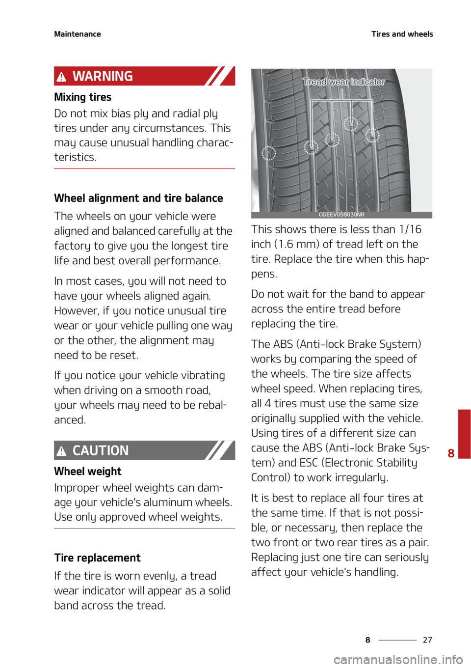 KIA NIRO EV 2022  Owners Manual ��
�
�
�.�B�J�O�U�F�O�B�O�D�F�5�J�S�F�T��B�O�E��X�I�F�F�M�T
�8�" �3 �/ �* �/ �(
�.�J�Y�J�O�H��U�J�S�F�T
�%�P��O�P�U��N�J�Y��C�J�B�T��Q�M�Z��B�O�E��S�B�E�J�B�M��Q�M�Z�
�U�J�S�F�T��V�O�E
