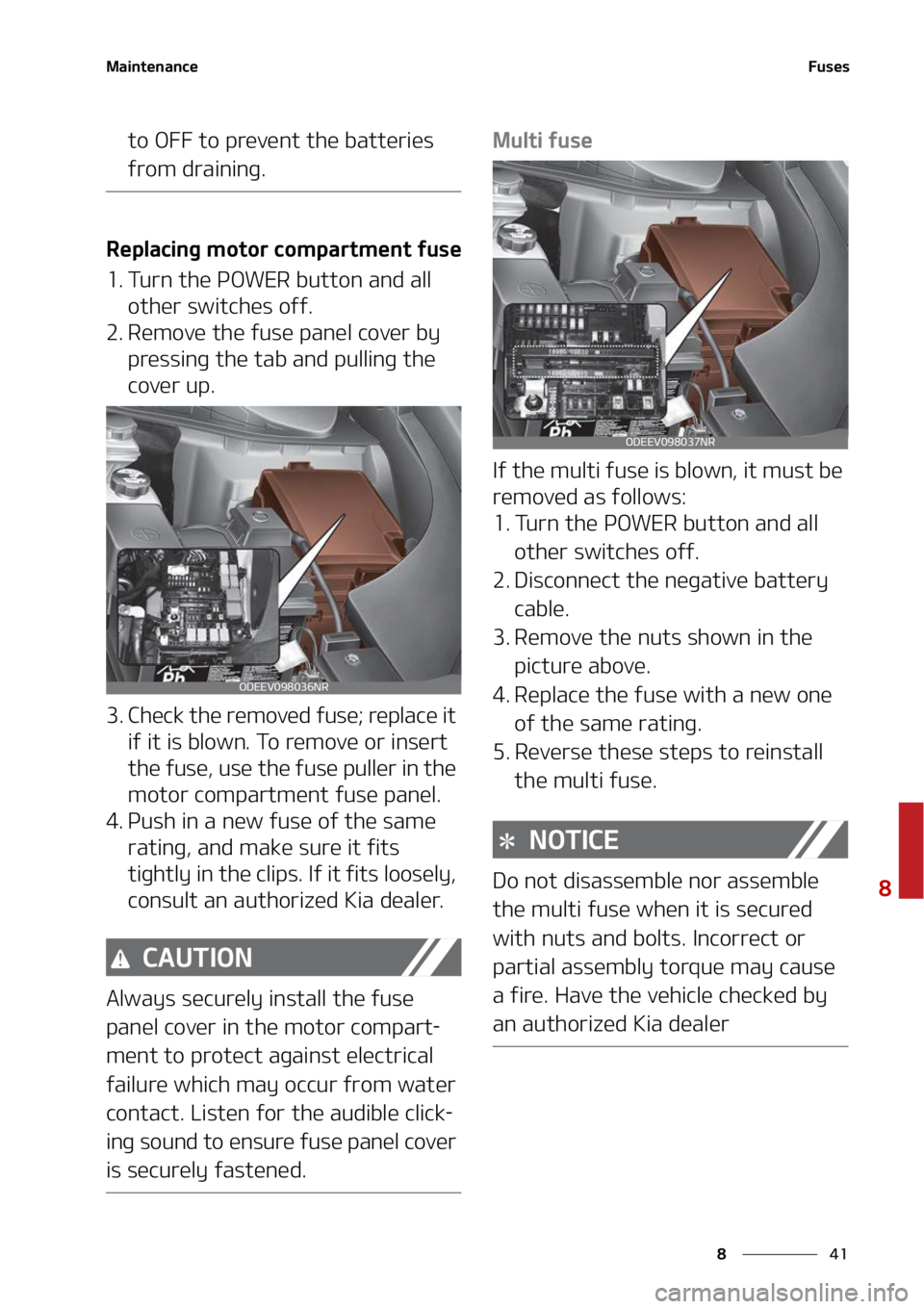 KIA NIRO EV 2022  Owners Manual ��
�
�
�.�B�J�O�U�F�O�B�O�D�F��V�T�F�T
�U�P��0����U�P��Q�S�F�W�F�O�U��U�I�F��C�B�U�U�F�S�J�F�T�
�G�S�P�N��E�S�B�J�O�J�O�H�
�3�F�Q�M�B�D�J�O�H��N�P�U�P�S��D�P�N�Q�B�S�U�N�F�O�U��G�V�T