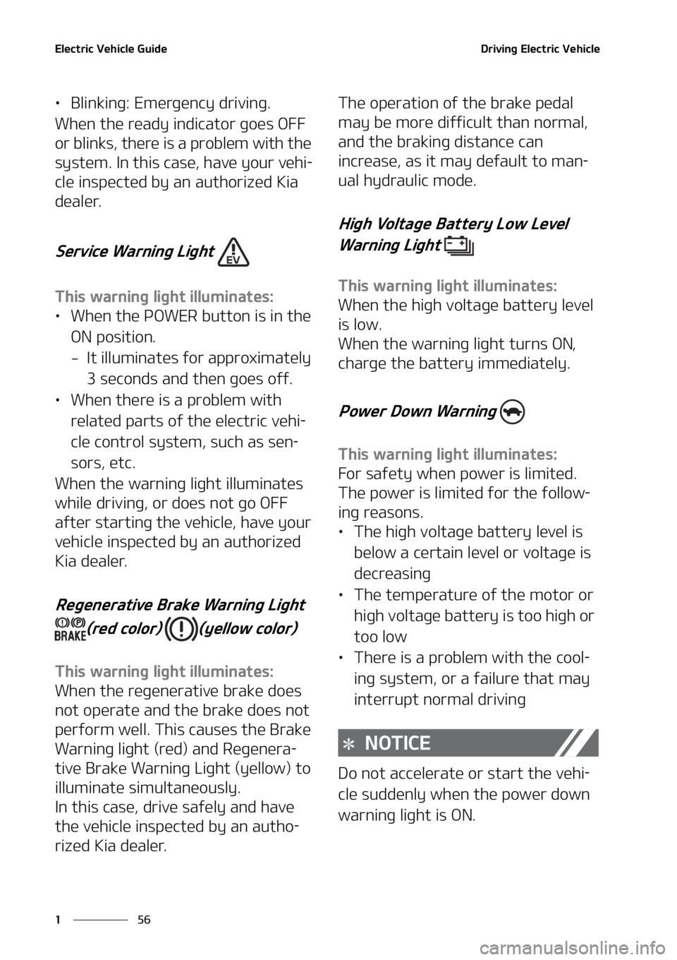 KIA NIRO EV 2022 Repair Manual �&�M�F�D�U�S�J�D��7�F�I�J�D�M�F��(�V�J�E�F
��
�
�%�S�J�W�J�O�H��&�M�F�D�U�S�J�D��7�F�I�J�D�M�F
LÜ �#�M�J�O�L�J�O�H���&�N�F�S�H�F�O�D�Z��E�S�J�W�J�O�H�
�8�I�F�O��U�I�F��S�F�B�E�Z��J�O�E�