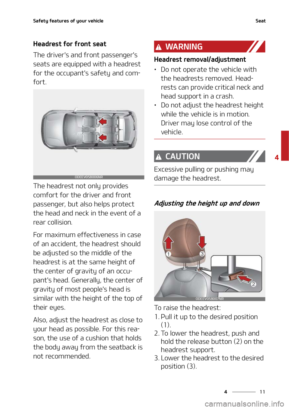 KIA NIRO EV 2022  Owners Manual ��
�
�
�4�B�G�F�U�Z��G�F�B�U�V�S�F�T��P�G��Z�P�V�S��W�F�I�J�D�M�F�4�F�B�U
�)�F�B�E�S�F�T�U��G�P�S��G�S�P�O�U��T�F�B�U
�5�I�F��E�S�J�W�F�S��T��B�O�E��G�S�P�O�U��Q�B�T�T�F�O�H�F�S��T�
