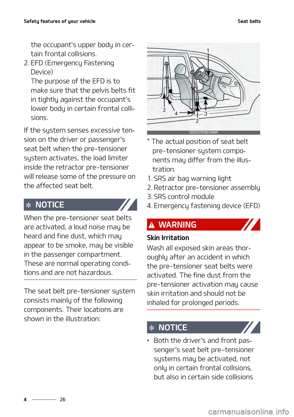KIA NIRO EV 2021  Owners Manual �4�B�G�F�U�Z��G�F�B�U�V�S�F�T��P�G��Z�P�V�S��W�F�I�J�D�M�F
��
�
�4�F�B�U��C�F�M�U�T
�U�I�F��P�D�D�V�Q�B�O�U��T��V�Q�Q�F�S��C�P�E�Z��J�O��D�F�S-
�U�B�J�O��G�S�P�O�U�B�M��D�P�M�M�J�T�J�P