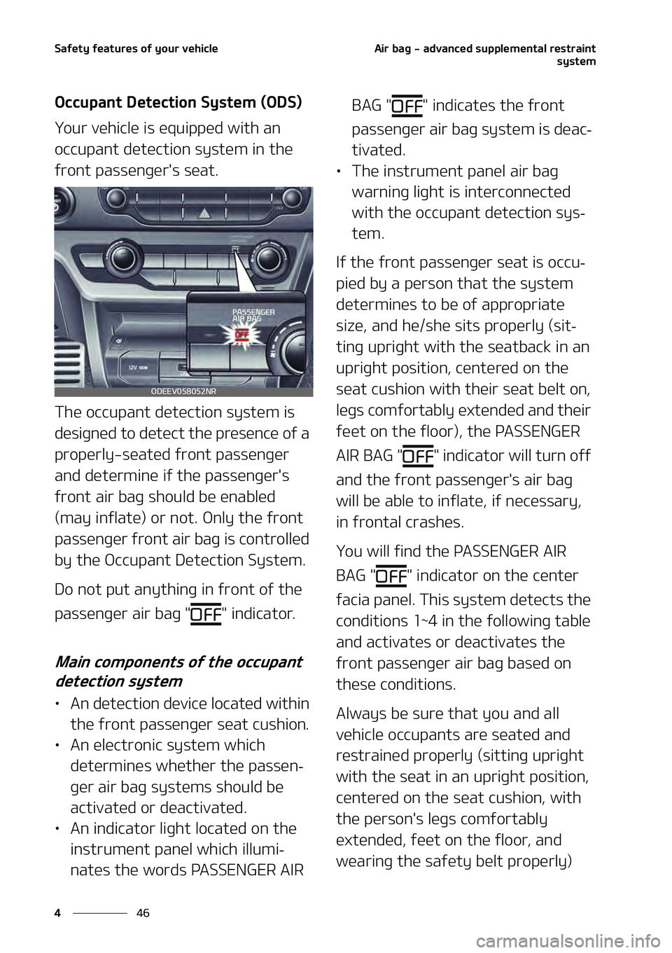 KIA NIRO EV 2021  Owners Manual �4�B�G�F�U�Z��G�F�B�U�V�S�F�T��P�G��Z�P�V�S��W�F�I�J�D�M�F
��
�
�"�J�S��C�B�H����B�E�W�B�O�D�F�E��T�V�Q�Q�M�F�N�F�O�U�B�M��S�F�T�U�S�B�J�O�U
�T�Z�T�U�F�N
�0�D�D�V�Q�B�O�U��%�F�U�F�D�U�J�