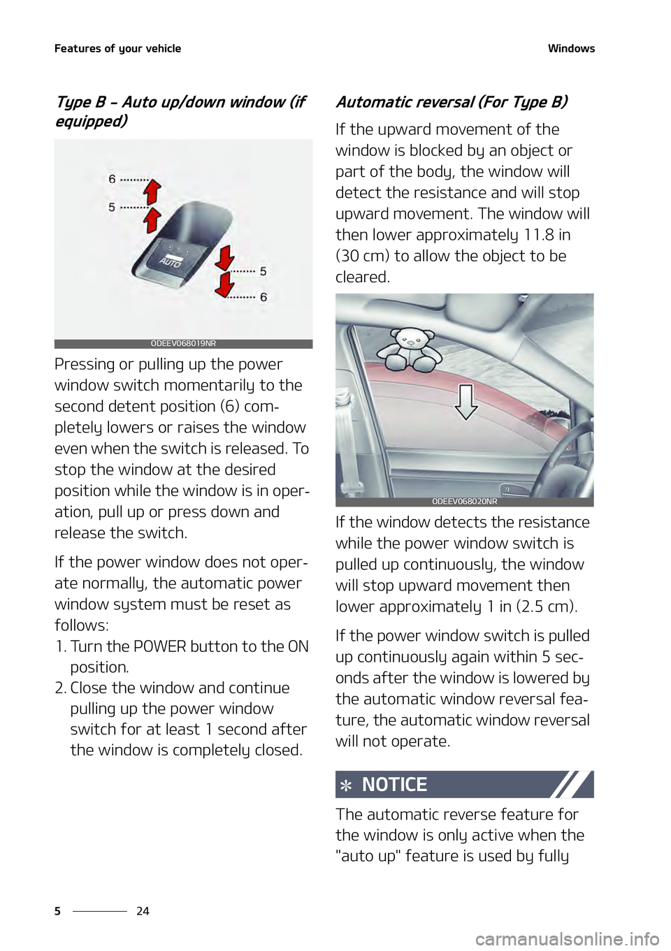 KIA NIRO EV 2021  Owners Manual ��F�B�U�V�S�F�T��P�G��Z�P�V�S��W�F�I�J�D�M�F
��
�
�8�J�O�E�P�X�T
�5�Z�Q�F��#����"�V�U�P��V�Q��E�P�X�O��X�J�O�E�P�X��	�J�G�
�F�R�V�J�Q�Q�F�E�

�1�S�F�T�T�J�O�H��P�S��Q�V�M�M�J�O�H��V