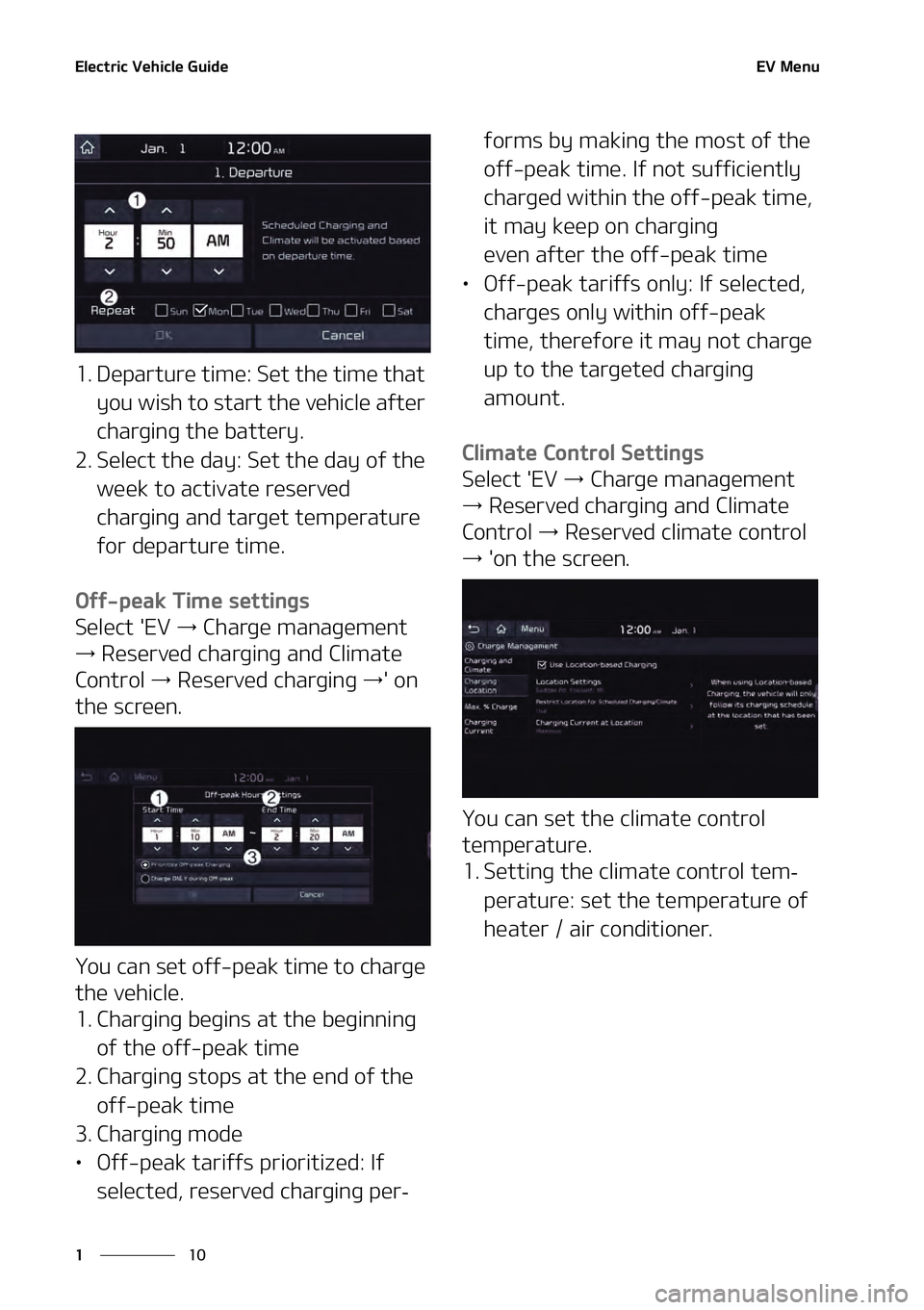 KIA NIRO EV 2021 User Guide �&�M�F�D�U�S�J�D��7�F�I�J�D�M�F��(�V�J�E�F
��
�
�&�7��.�F�O�V
�� �%�F�Q�B�S�U�V�S�F��U�J�N�F���4�F�U��U�I�F��U�J�N�F��U�I�B�U�
�Z�P�V��X�J�T�I��U�P��T�U�B�S�U��U�I�F��W�F�I�J�D�M�F