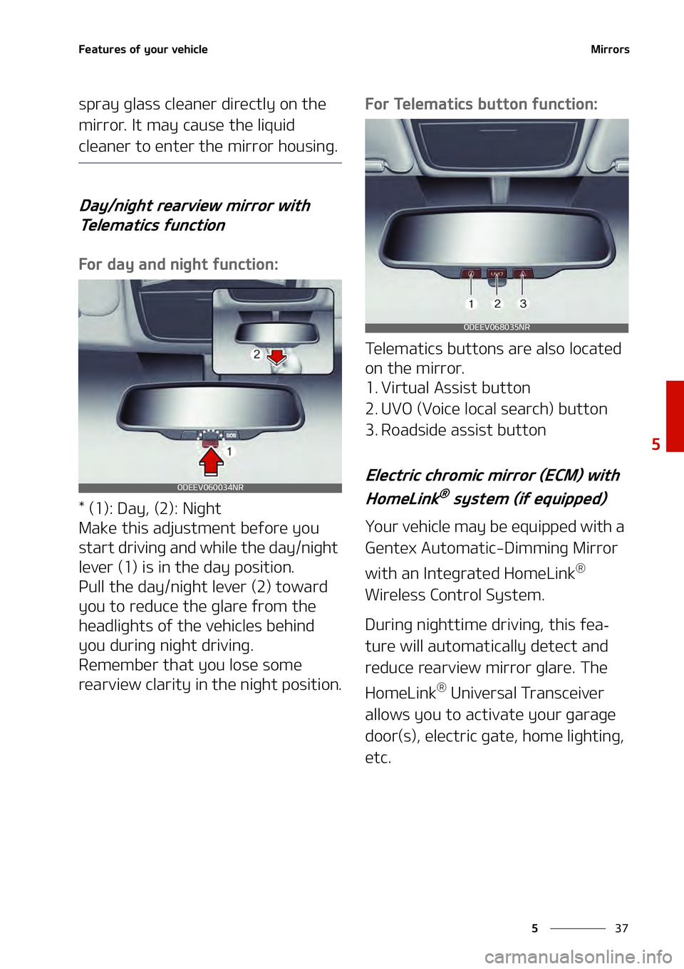 KIA NIRO EV 2021  Owners Manual ��
�
�
��F�B�U�V�S�F�T��P�G��Z�P�V�S��W�F�I�J�D�M�F�.�J�S�S�P�S�T
�T�Q�S�B�Z��H�M�B�T�T��D�M�F�B�O�F�S��E�J�S�F�D�U�M�Z��P�O��U�I�F�
�N�J�S�S�P�S���*�U��N�B�Z��D�B�V�T�F��U�I�F��M�