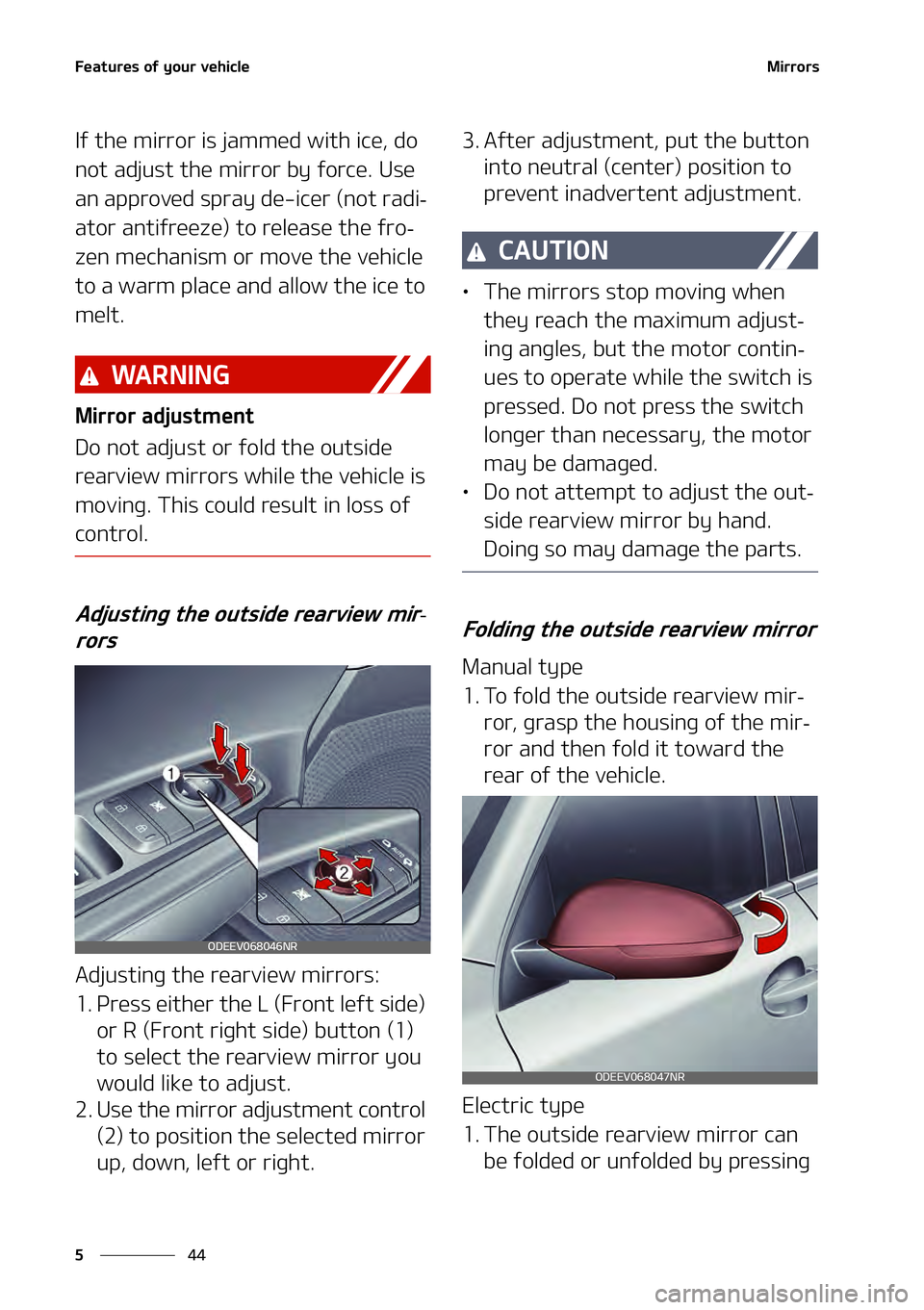 KIA NIRO EV 2021  Owners Manual ��F�B�U�V�S�F�T��P�G��Z�P�V�S��W�F�I�J�D�M�F
��
�
�.�J�S�S�P�S�T
�*�G��U�I�F��N�J�S�S�P�S��J�T��K�B�N�N�F�E��X�J�U�I��J�D�F�
��E�P�
�O�P�U��B�E�K�V�T�U��U�I�F��N�J�S�S�P�S��C�Z��G�