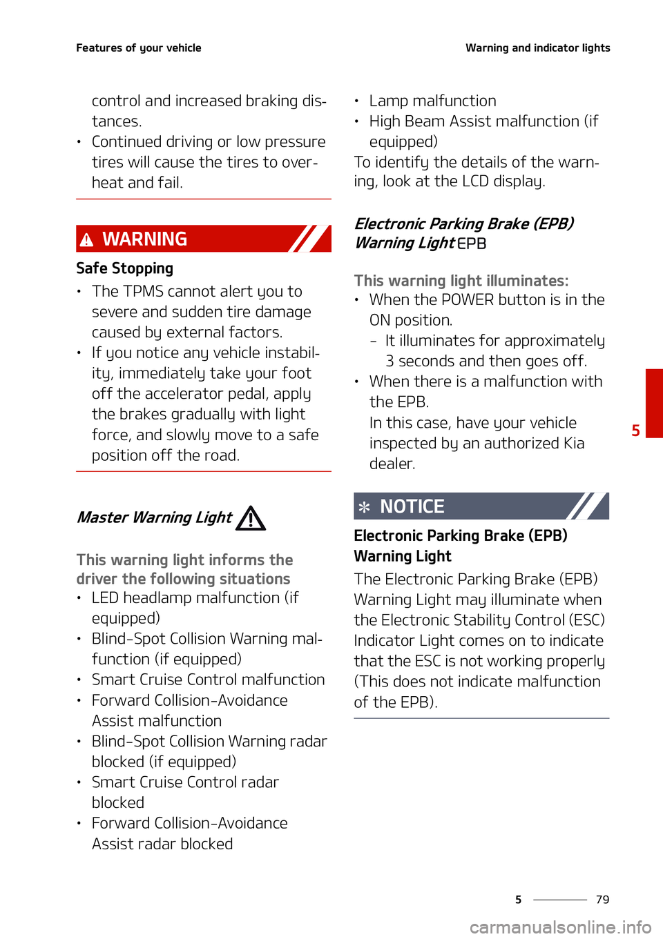 KIA NIRO EV 2021  Owners Manual ��
�
�
��F�B�U�V�S�F�T��P�G��Z�P�V�S��W�F�I�J�D�M�F�8�B�S�O�J�O�H��B�O�E��J�O�E�J�D�B�U�P�S��M�J�H�I�U�T
�D�P�O�U�S�P�M��B�O�E��J�O�D�S�F�B�T�F�E��C�S�B�L�J�O�H��E�J�T-
�U�B�O�D�F�T�
L