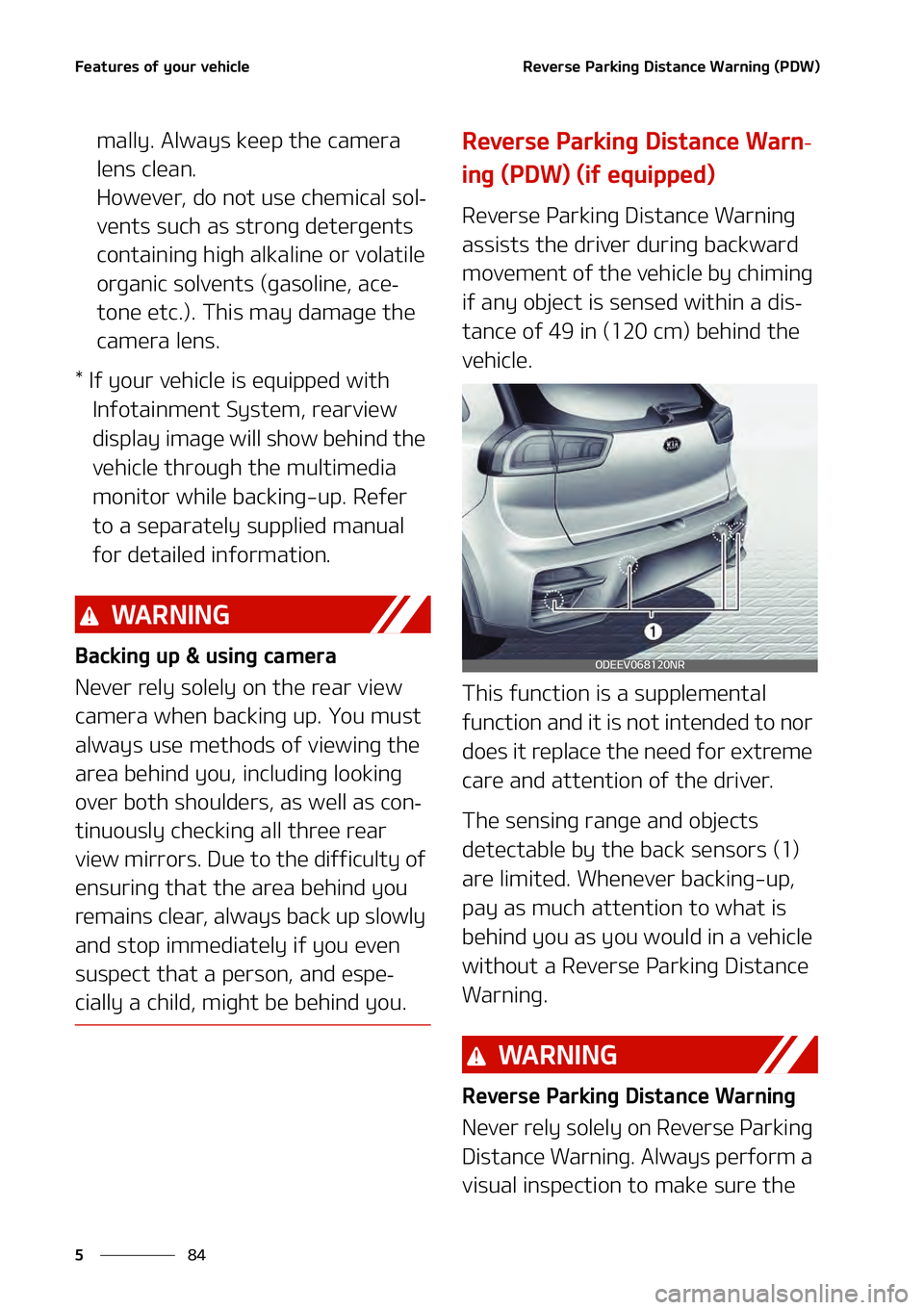 KIA NIRO EV 2021  Owners Manual ��F�B�U�V�S�F�T��P�G��Z�P�V�S��W�F�I�J�D�M�F
��
�
�3�F�W�F�S�T�F��1�B�S�L�J�O�H��%�J�T�U�B�O�D�F��8�B�S�O�J�O�H��	�1�%�8�

�N�B�M�M�Z���"�M�X�B�Z�T��L�F�F�Q��U�I�F��D�B�N�F�S�B�
�M�F�
