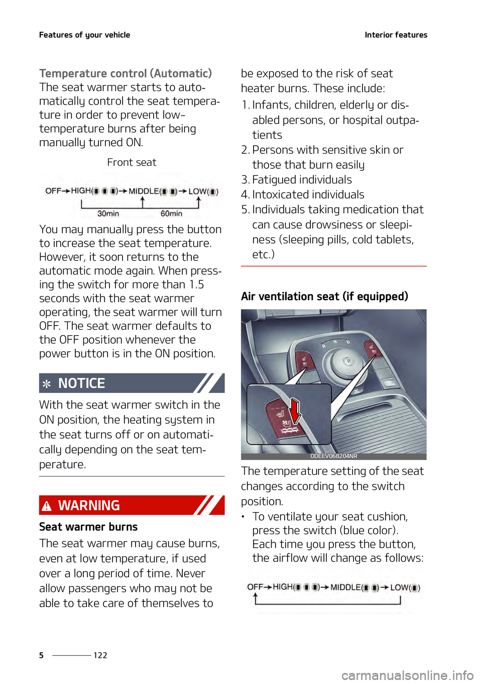 KIA NIRO EV 2021  Owners Manual ��F�B�U�V�S�F�T��P�G��Z�P�V�S��W�F�I�J�D�M�F
���
�
�*�O�U�F�S�J�P�S��G�F�B�U�V�S�F�T
�5�F�N�Q�F�S�B�U�V�S�F��D�P�O�U�S�P�M��	�"�V�U�P�N�B�U�J�D�

�5�I�F��T�F�B�U��X�B�S�N�F�S��T�U�B�S�U�