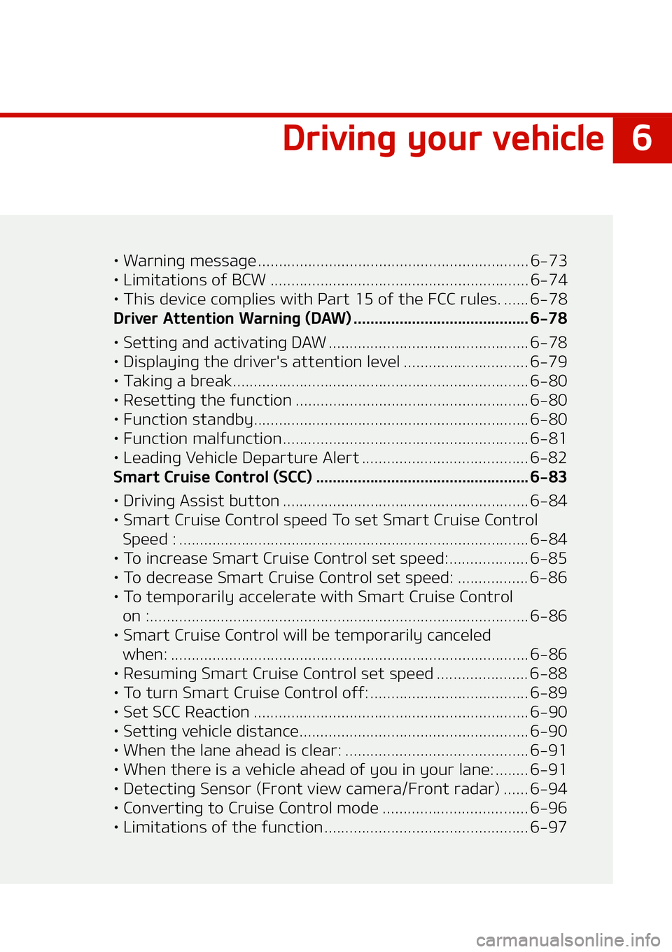 KIA NIRO EV 2021  Owners Manual �
�%�S�J�W�J�O�H��Z�P�V�S��W�F�I�J�D�M�F
LÜ ��8�B�S�O�J�O�H��N�F�T�T�B�H�F ����������������������������������������������� ������������