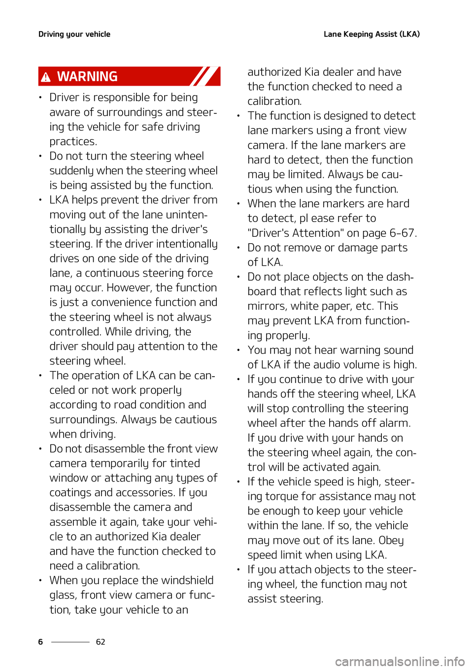 KIA NIRO EV 2021  Owners Manual �%�S�J�W�J�O�H��Z�P�V�S��W�F�I�J�D�M�F
��
�
�-�B�O�F��,�F�F�Q�J�O�H��"�T�T�J�T�U��	�-�,�"�

�8�" �3 �/ �* �/ �(
LÜ �%�S�J�W�F�S��J�T��S�F�T�Q�P�O�T�J�C�M�F��G�P�S��C�F�J�O�H�
�B�X�B�S�F�