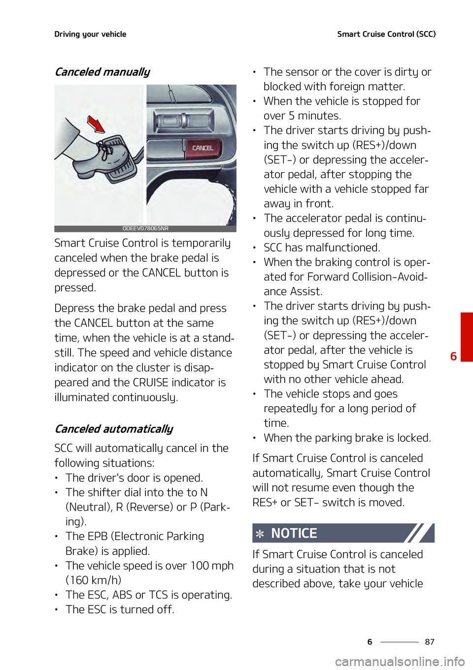 KIA NIRO EV 2021  Owners Manual ��
�
�
�%�S�J�W�J�O�H��Z�P�V�S��W�F�I�J�D�M�F�4�N�B�S�U��$�S�V�J�T�F��$�P�O�U�S�P�M��	�4�$�$�

�$�B�O�D�F�M�F�E��N�B�O�V�B�M�M�Z
�4�N�B�S�U��$�S�V�J�T�F��$�P�O�U�S�P�M��J�T��U�F�N�Q�P�S�