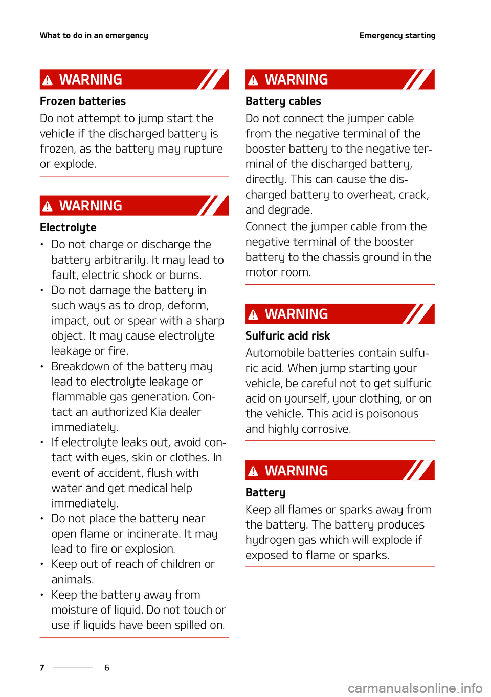 KIA NIRO EV 2021  Owners Manual �8�I�B�U��U�P��E�P��J�O��B�O��F�N�F�S�H�F�O�D�Z
�
�
�&�N�F�S�H�F�O�D�Z��T�U�B�S�U�J�O�H
�8�" �3 �/ �* �/ �(
��S�P�[�F�O��C�B�U�U�F�S�J�F�T
�%�P��O�P�U��B�U�U�F�N�Q�U��U�P��K�V�N�Q��T�U�