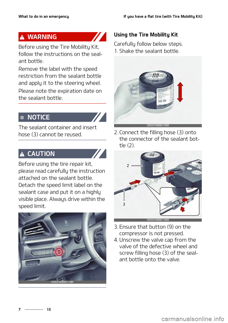 KIA NIRO EV 2021  Owners Manual �8�I�B�U��U�P��E�P��J�O��B�O��F�N�F�S�H�F�O�D�Z
��
�
�*�G��Z�P�V��I�B�W�F��B��G�M�B�U��U�J�S�F��	�X�J�U�I��5�J�S�F��.�P�C�J�M�J�U�Z��,�J�U�

�8�" �3 �/ �* �/ �(
�#�F�G�P�S�F��V�T�J�O