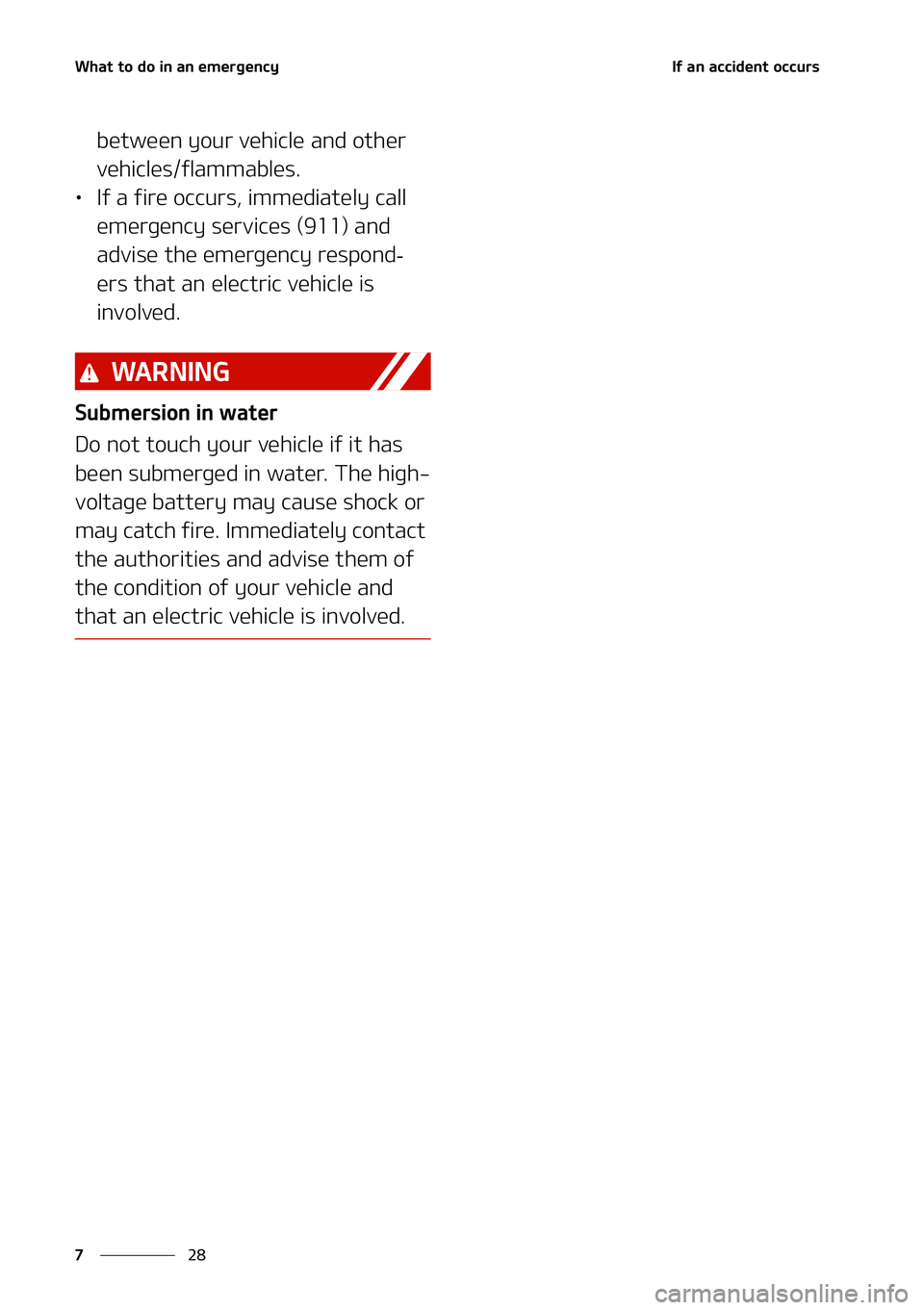 KIA NIRO EV 2021  Owners Manual �8�I�B�U��U�P��E�P��J�O��B�O��F�N�F�S�H�F�O�D�Z
��
�
�*�G��B�O��B�D�D�J�E�F�O�U��P�D�D�V�S�T
�C�F�U�X�F�F�O��Z�P�V�S��W�F�I�J�D�M�F��B�O�E��P�U�I�F�S�
�W�F�I�J�D�M�F�T��G�M�B�N�N�B�C�