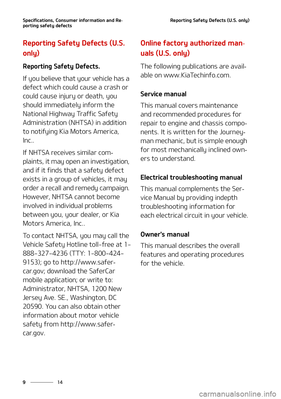 KIA NIRO EV 2021  Owners Manual �4�Q�F�D�J�G�J�D�B�U�J�P�O�T�
��$�P�O�T�V�N�F�S��J�O�G�P�S�N�B�U�J�P�O��B�O�E��3�F-
�Q�P�S�U�J�O�H��T�B�G�F�U�Z��E�F�G�F�D�U�T
��
�
�3�F�Q�P�S�U�J�O�H��4�B�G�F�U�Z��%�F�G�F�D�U�T��	�6��4�