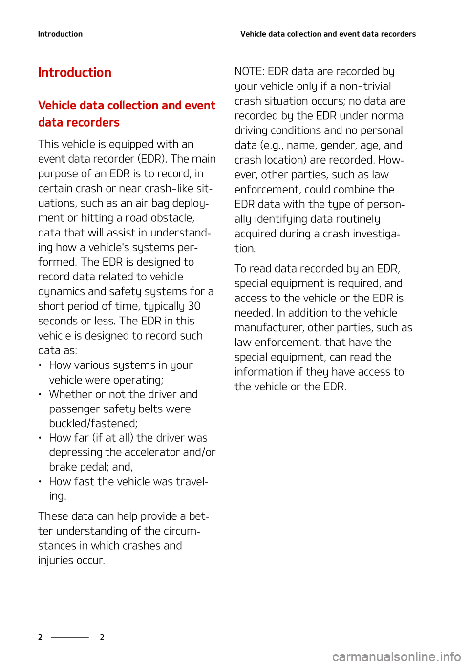 KIA NIRO EV 2021 Repair Manual �*�O�U�S�P�E�V�D�U�J�P�O
�
�
�7�F�I�J�D�M�F��E�B�U�B��D�P�M�M�F�D�U�J�P�O��B�O�E��F�W�F�O�U��E�B�U�B��S�F�D�P�S�E�F�S�T
�*�O�U�S�P�E�V�D�U�J�P�O
�7�F�I�J�D�M�F��E�B�U�B��D�P�M�M�F�D�U�J�P�O�
