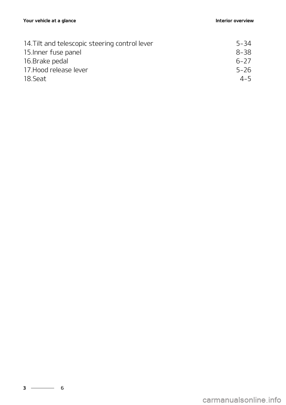 KIA NIRO EV 2021 Manual PDF �:�P�V�S��W�F�I�J�D�M�F��B�U��B��H�M�B�O�D�F
�
�
�*�O�U�F�S�J�P�S��P�W�F�S�W�J�F�X
����5�J�M�U��B�O�E��U�F�M�F�T�D�P�Q �J�D��T�U�F�F�S�J�O�H��D�P�O�U�S�P�M��M�F�W�F�S� ����
����