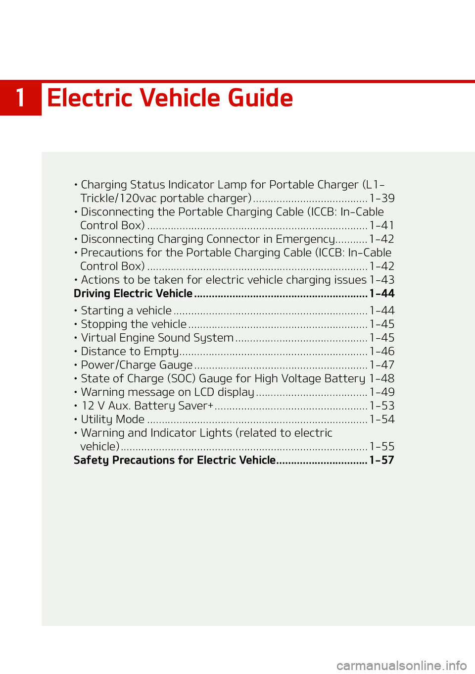 KIA NIRO EV 2021  Owners Manual ��&�M�F�D�U�S�J�D��7�F�I�J�D�M�F��(�V�J�E�F
LÜ��$�I�B�S�H�J�O�H��4�U�B�U�V�T��*�O�E�J�D�B�U�P�S��-�B�N�Q��G�P�S��1�P�S�U�B�C�M�F��$�I�B�S�H�F�S��	�-��
�5�S�J�D�L�M�F�����W�B�D��Q�P�