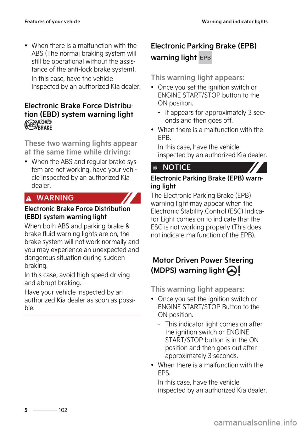 KIA NIRO 2023  Owners Manual ��F�B�U�V�S�F�T��P�G��Z�P�V�S��W�F�I�J�D�M�F
���
�
�8�B�S�O�J�O�H��B�O�E��J�O�E�J�D�B�U�P�S��M�J�H�I�U�T
