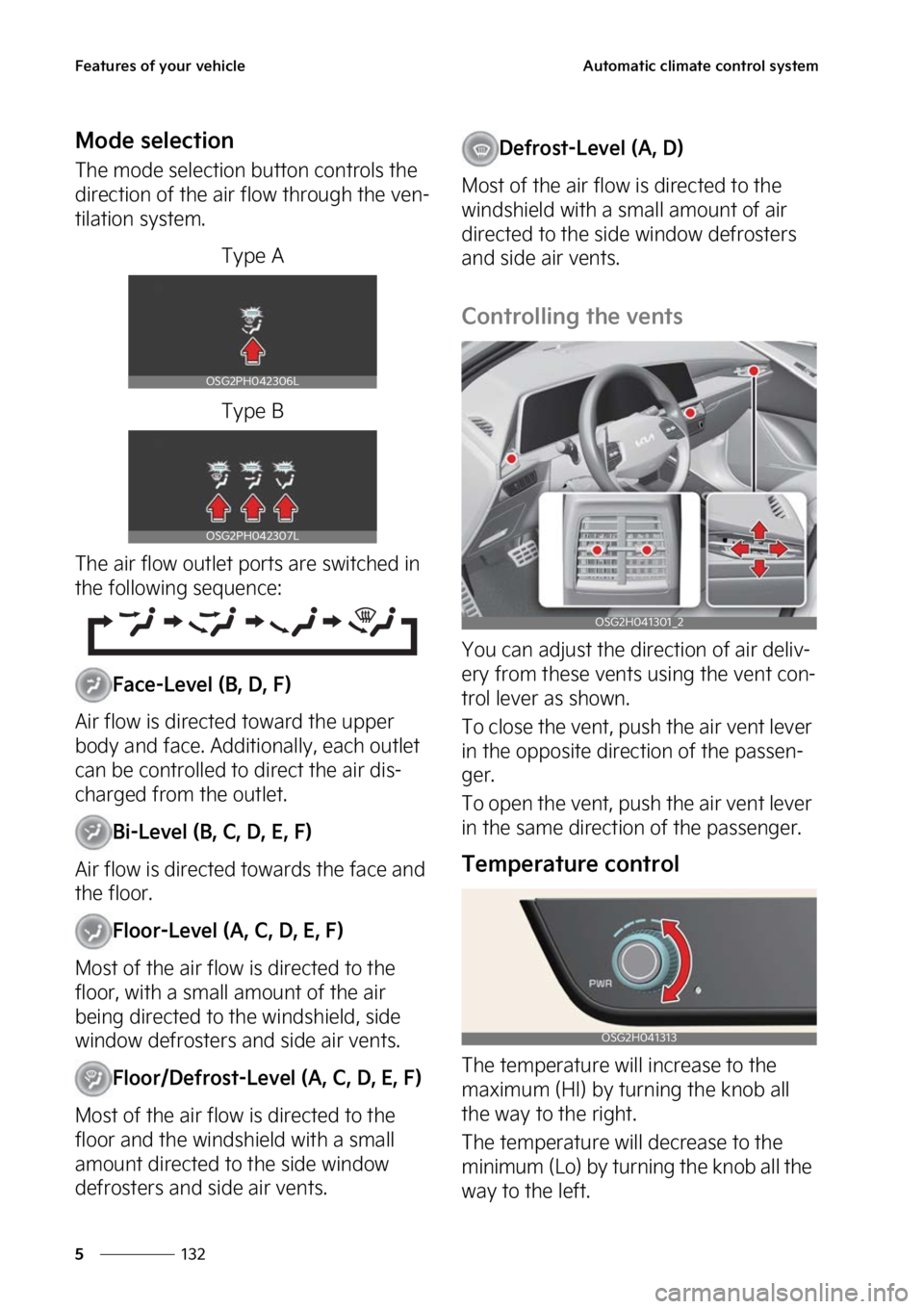KIA NIRO 2023  Owners Manual ��F�B�U�V�S�F�T��P�G��Z�P�V�S��W�F�I�J�D�M�F
���
�
�"�V�U�P�N�B�U�J�D��D�M�J�N�B�U�F��D�P�O�U�S�P�M��T�Z�T�U�F�N
�.�P�E�F��T�F�M�F�D�U�J�P�O
�5�I�F��N�P�E�F��T�F�M�F�D�U�J�P�O��C�V�U�U�